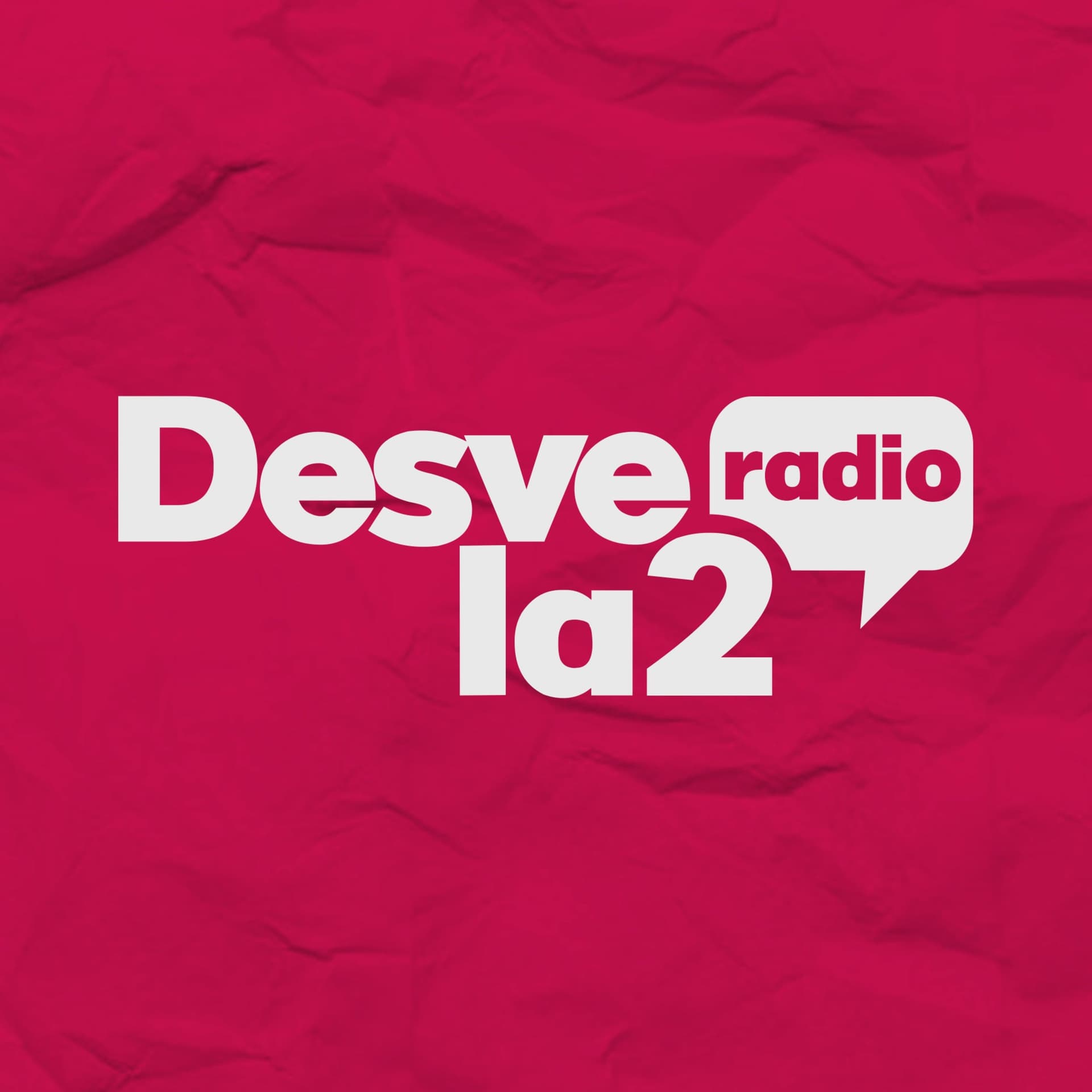 Desvela2 Radio Podcast - Podcasts