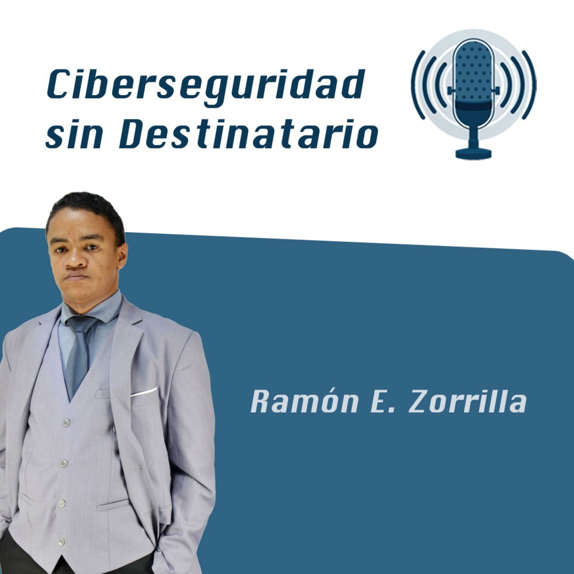 Ciberseguridad sin Destinatario - Podcasts