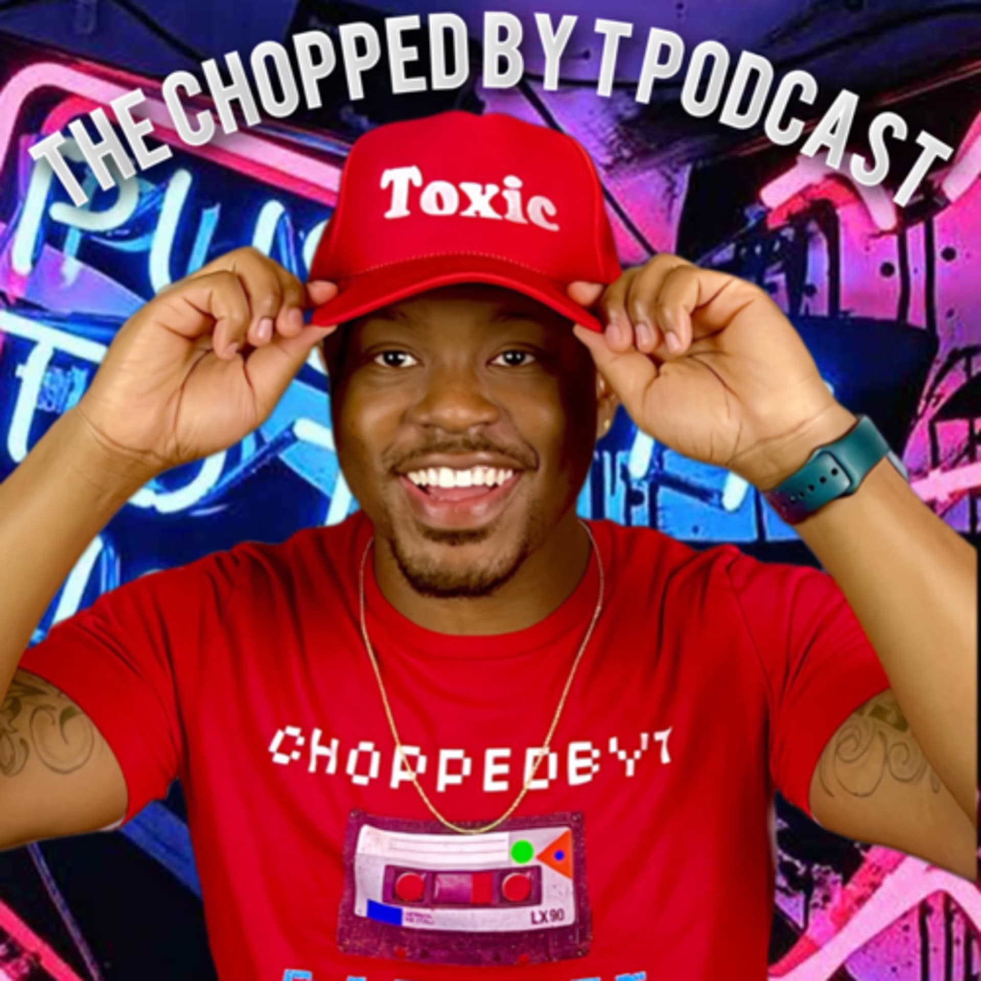 ChoppedByT Podcast - Podcasts