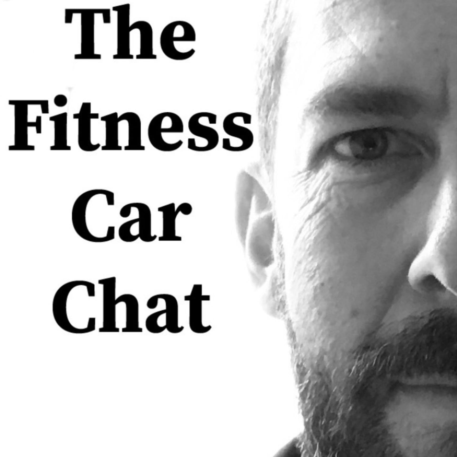 The Fitness car chat - Podcasts