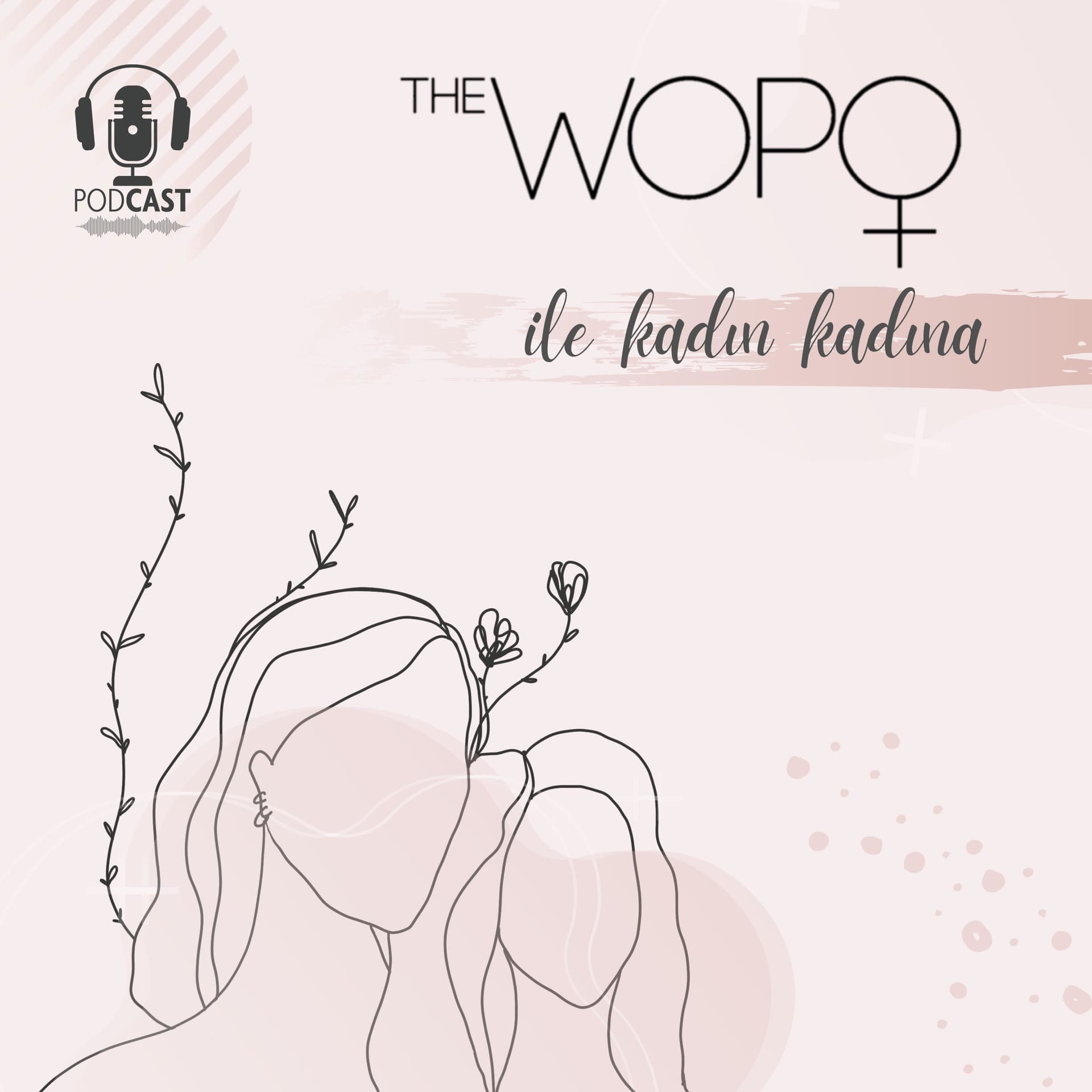The WOPO - Podcasts