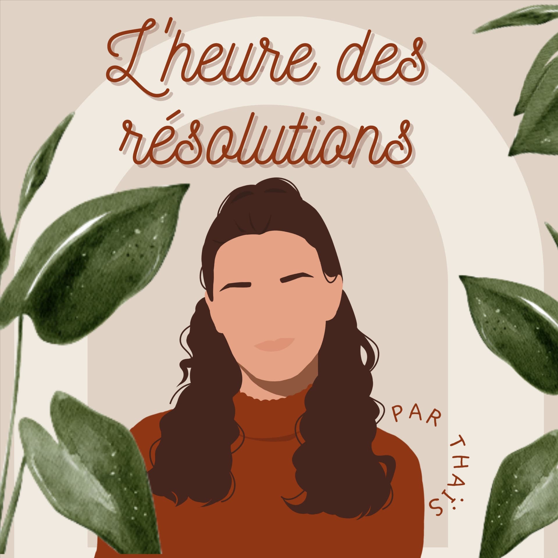 L'heure des résolutions - Podcasts