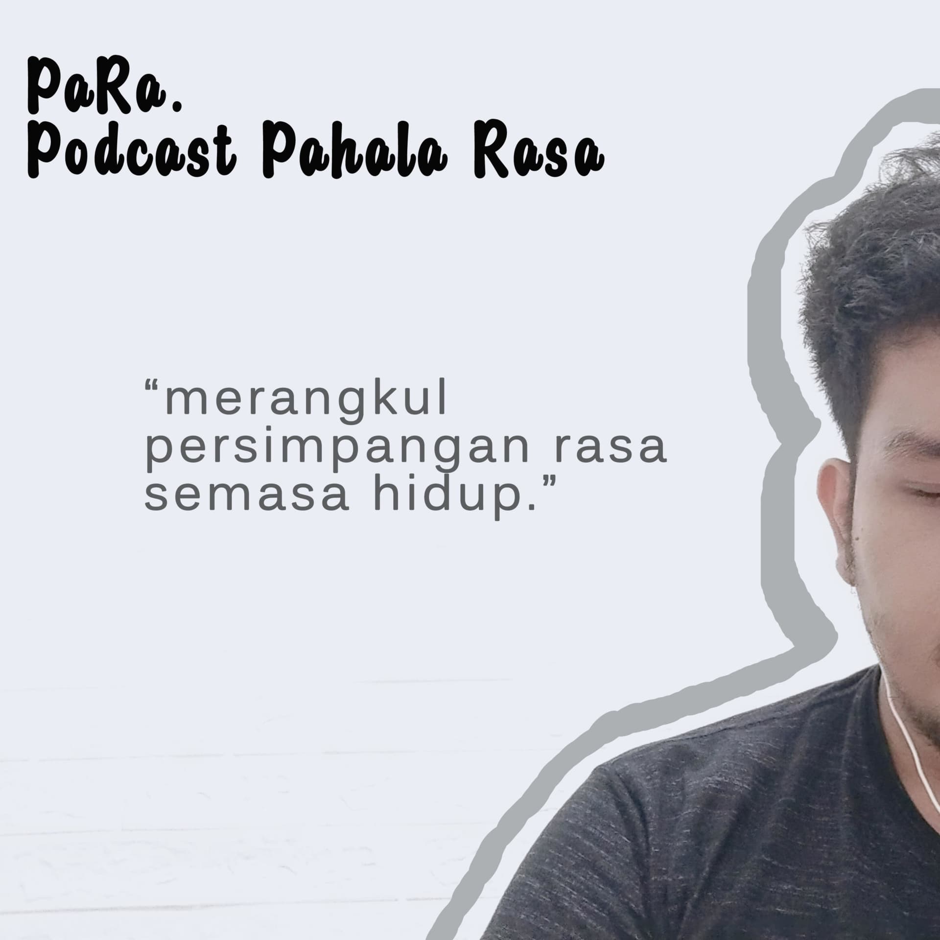 PaRa.(Podcast Pahala Rasa) - Podcasts