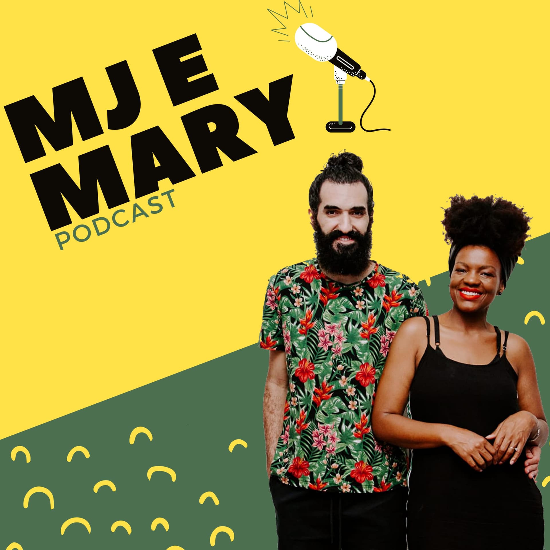 Mj e Mary Fernandez - Podcasts