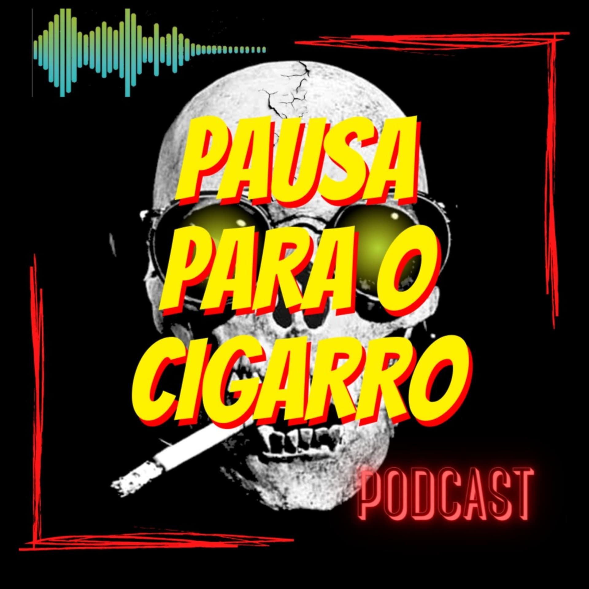 Pausa para o Cigarro - Podcasts