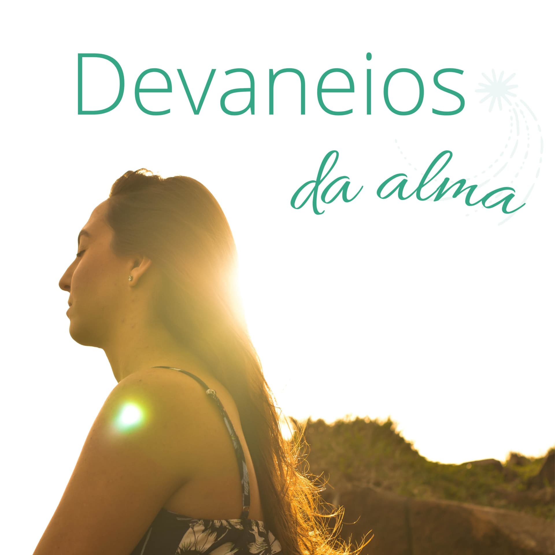 Devaneios da alma - Podcasts