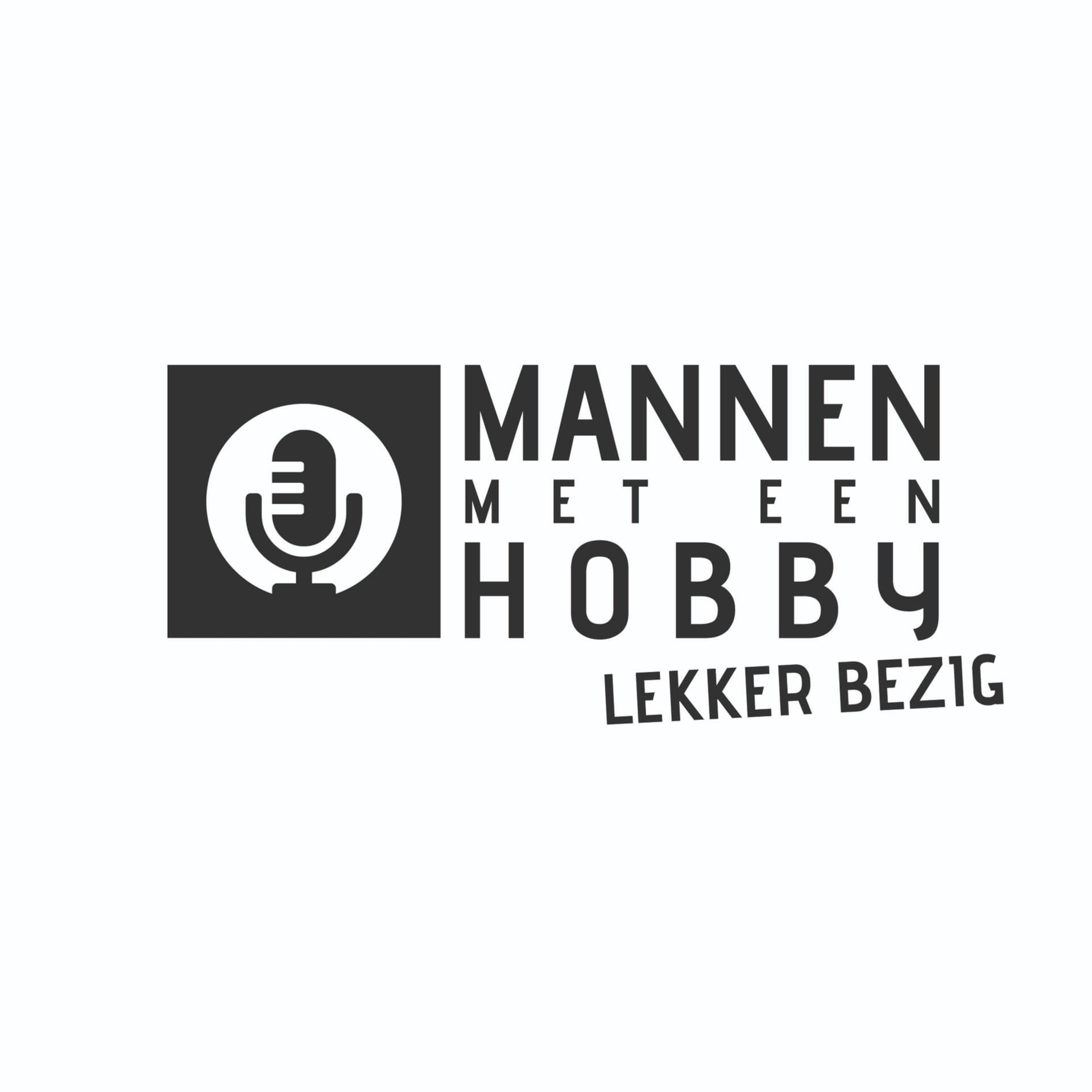 Mannen met een hobby - Podcasts