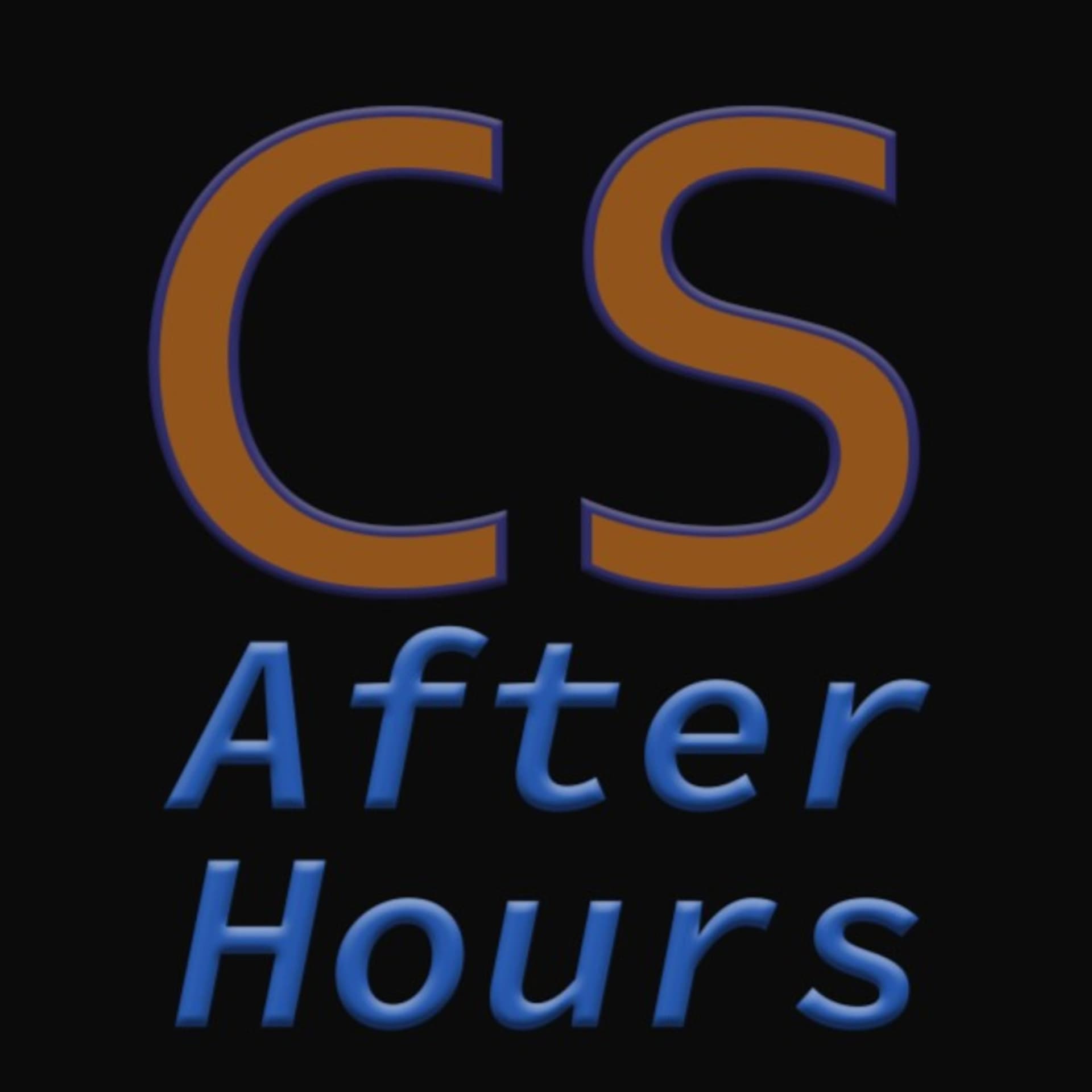 CS After Hours - Podcasts
