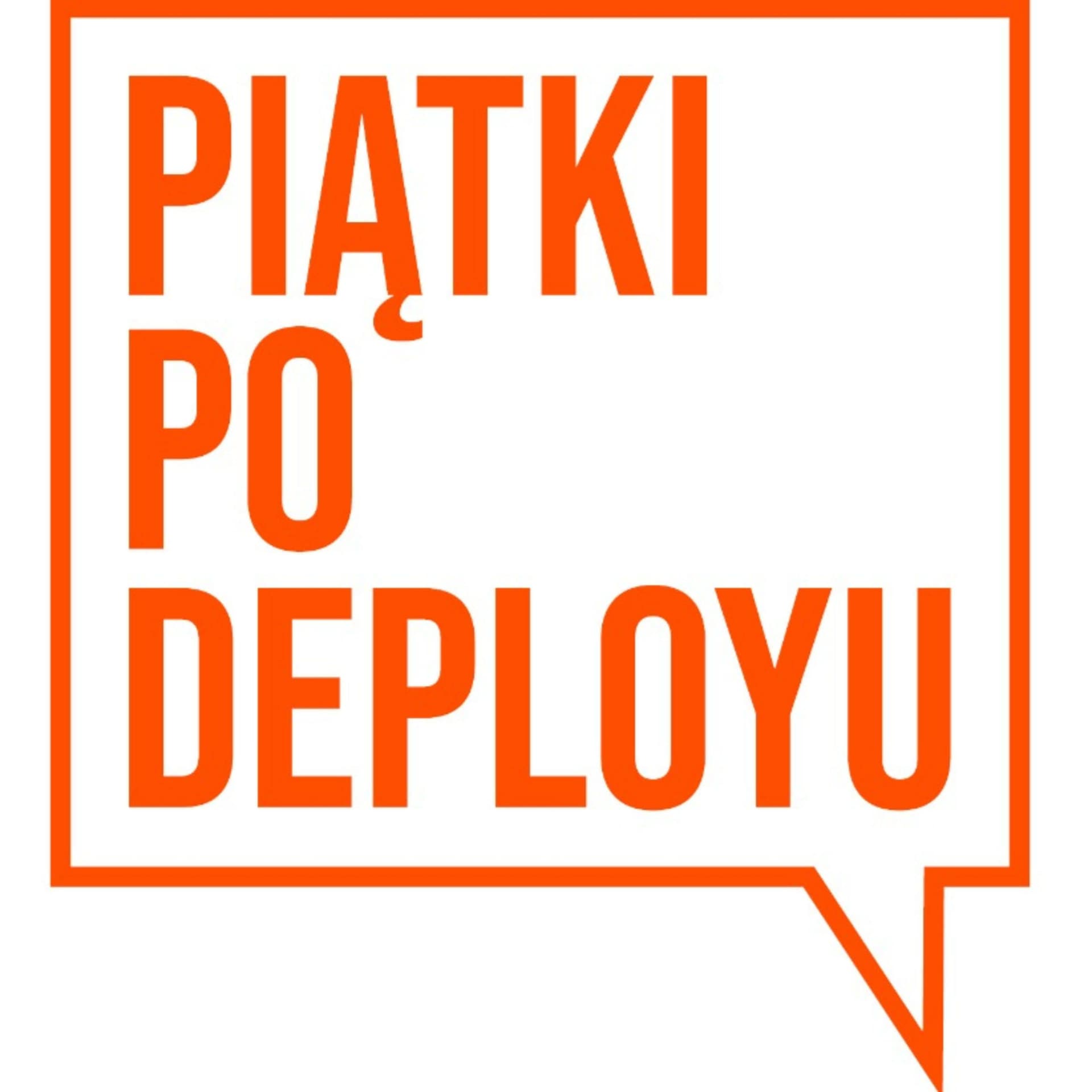 Piątki po deployu - Podcasts