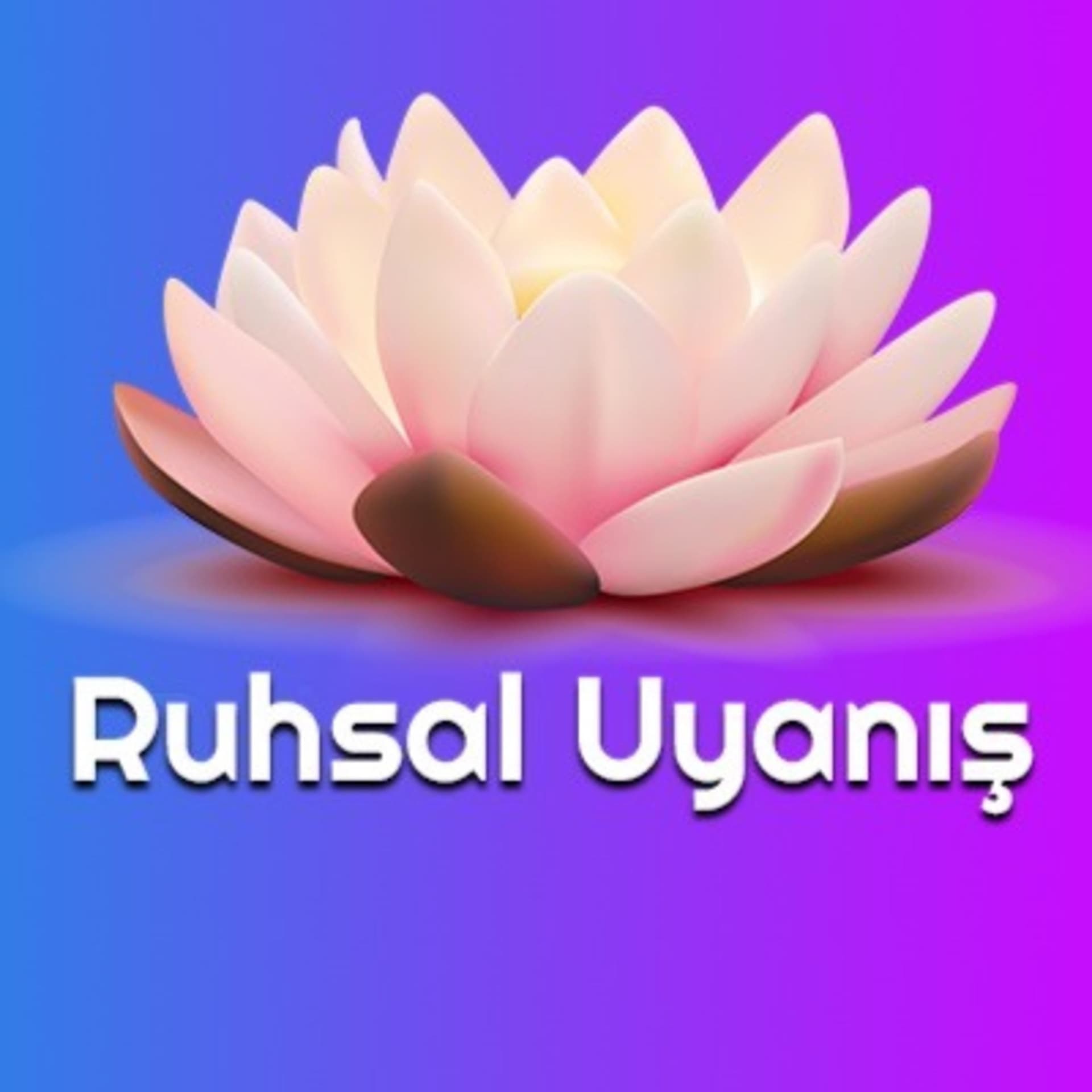 Ruhsal Uyanış - Podcasts