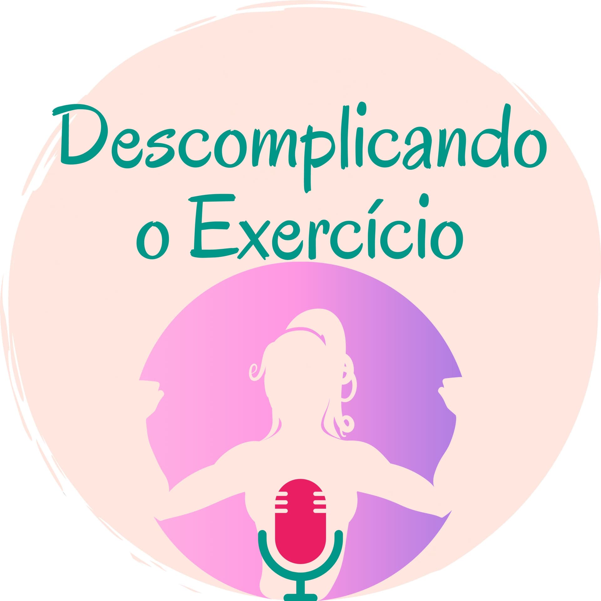 Descomplicando o Exercício - Podcasts