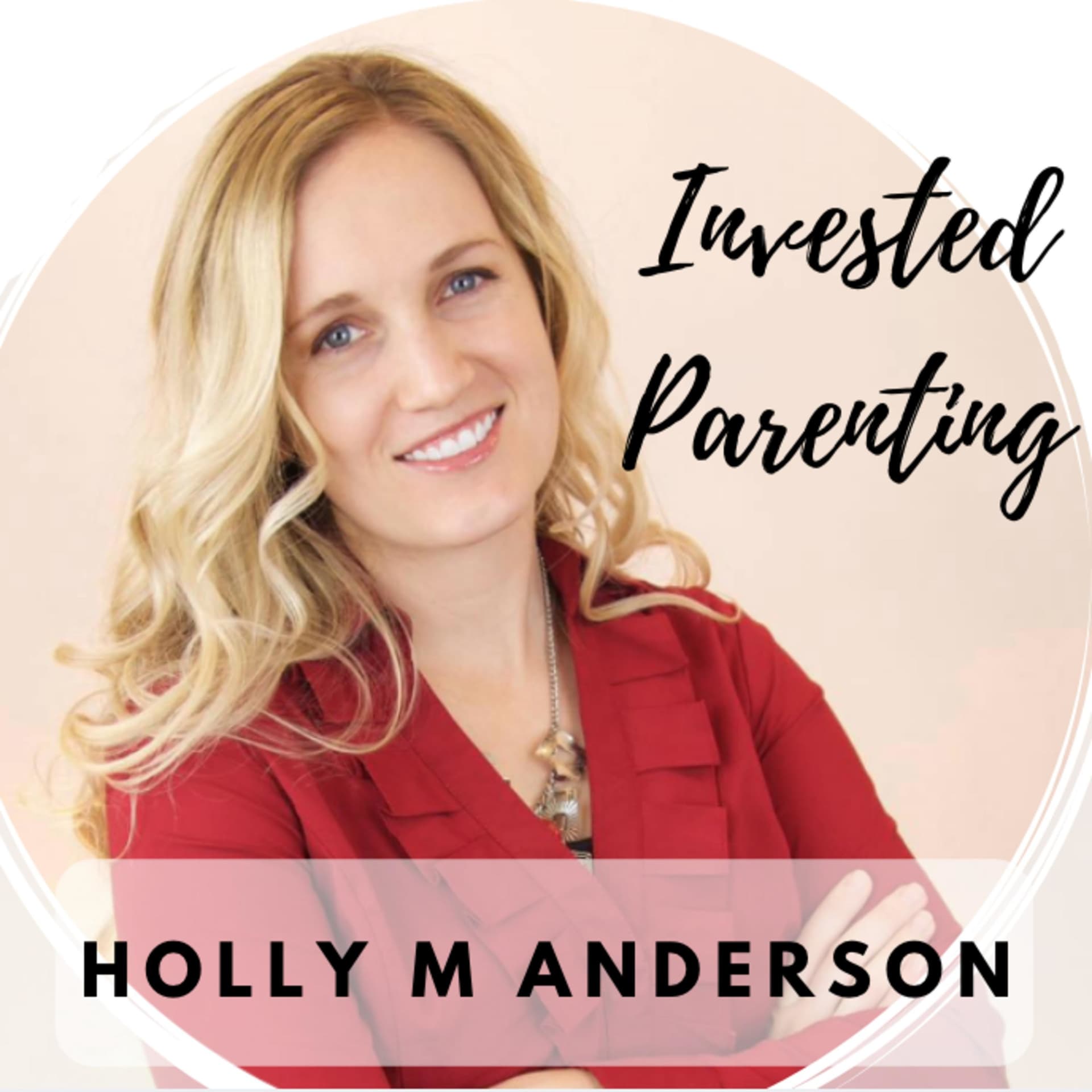 Invested Parenting - Podcasts