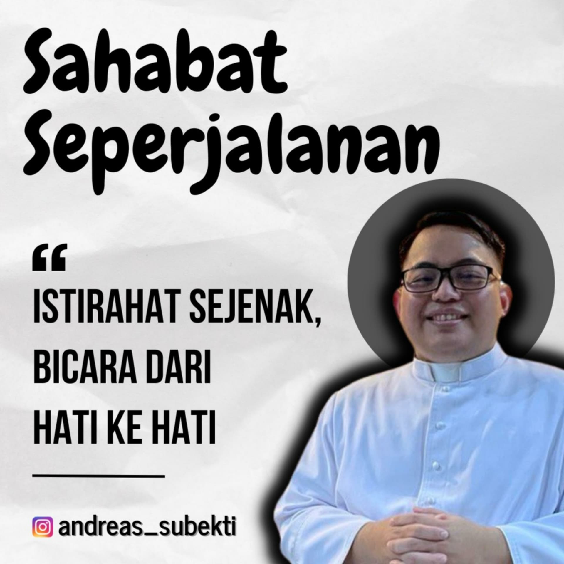 Sahabat Seperjalanan Romo Bekti - Podcasts
