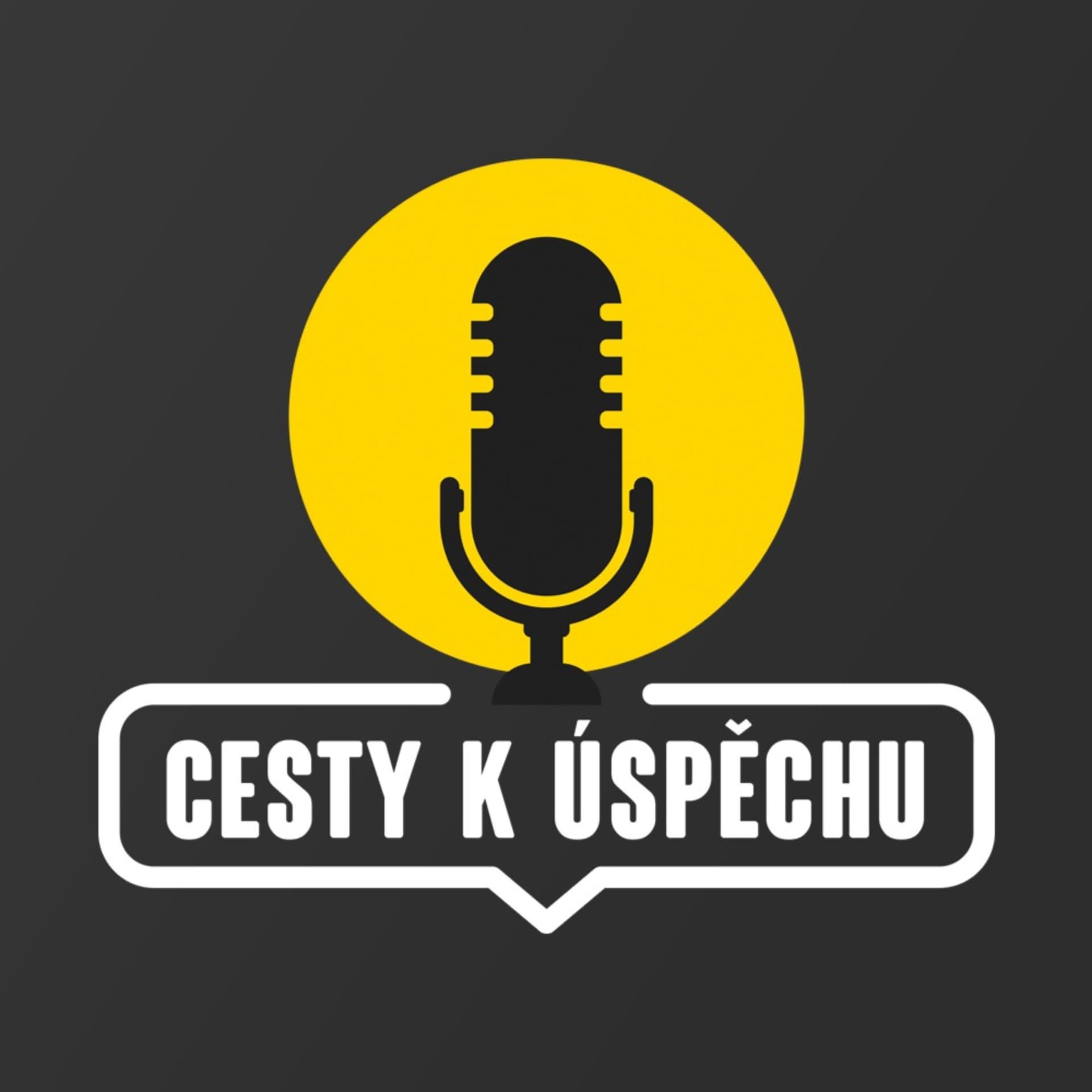 Cesty k úspěchu - Podcasts
