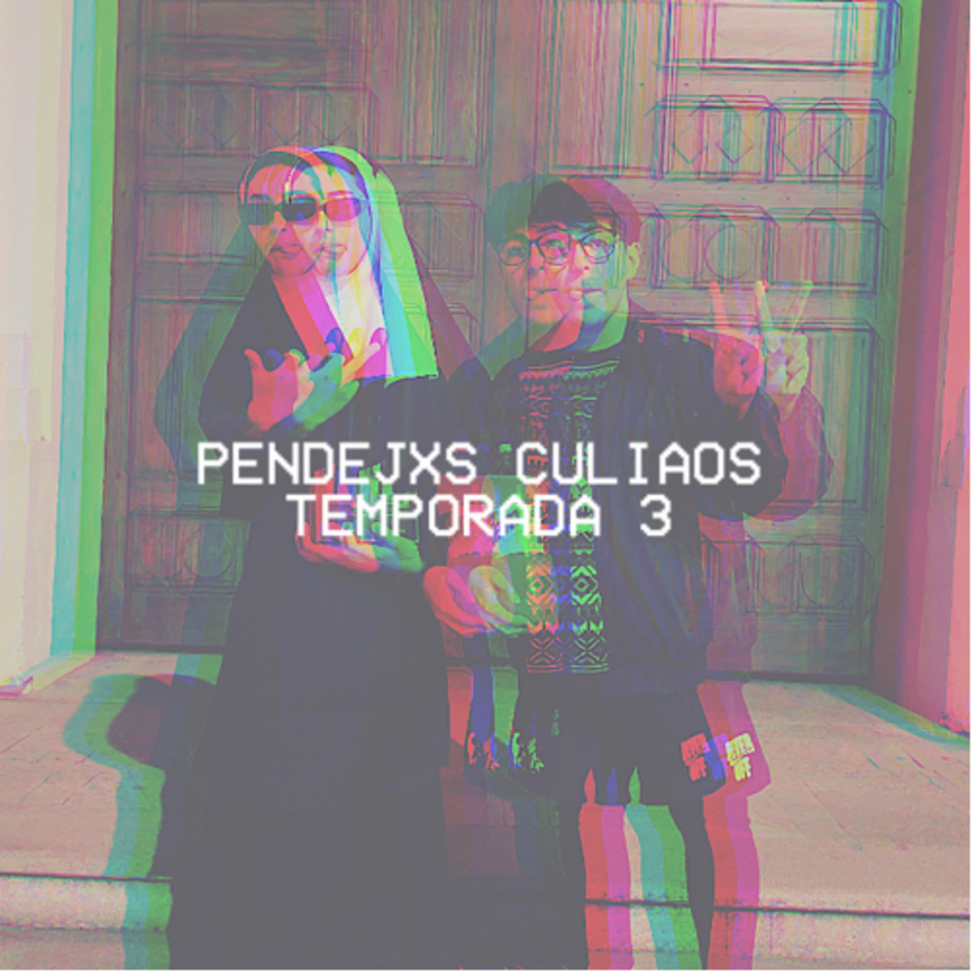 Pendejxs Culiaos - Podcasts