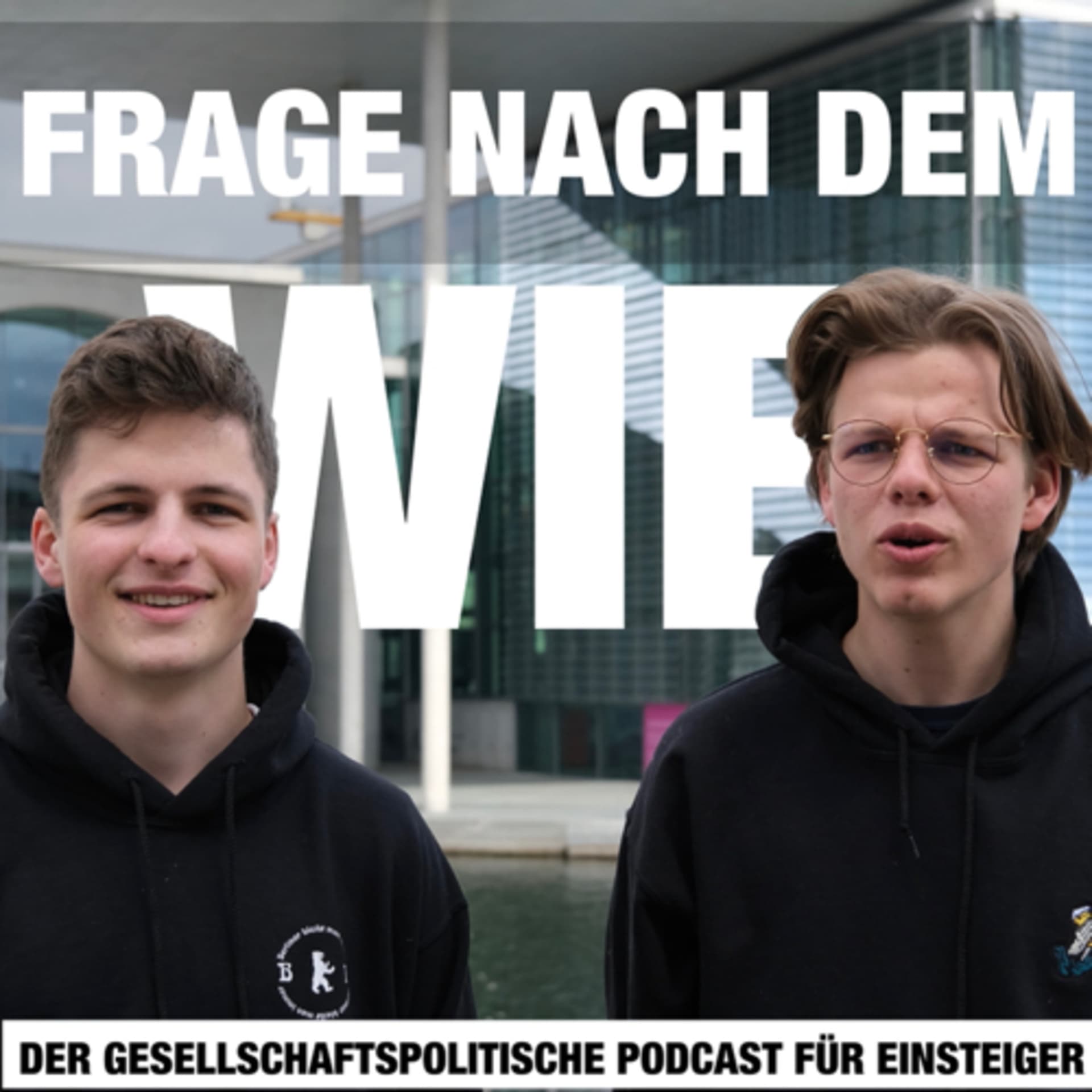 Frage nach dem Wie - Podcasts