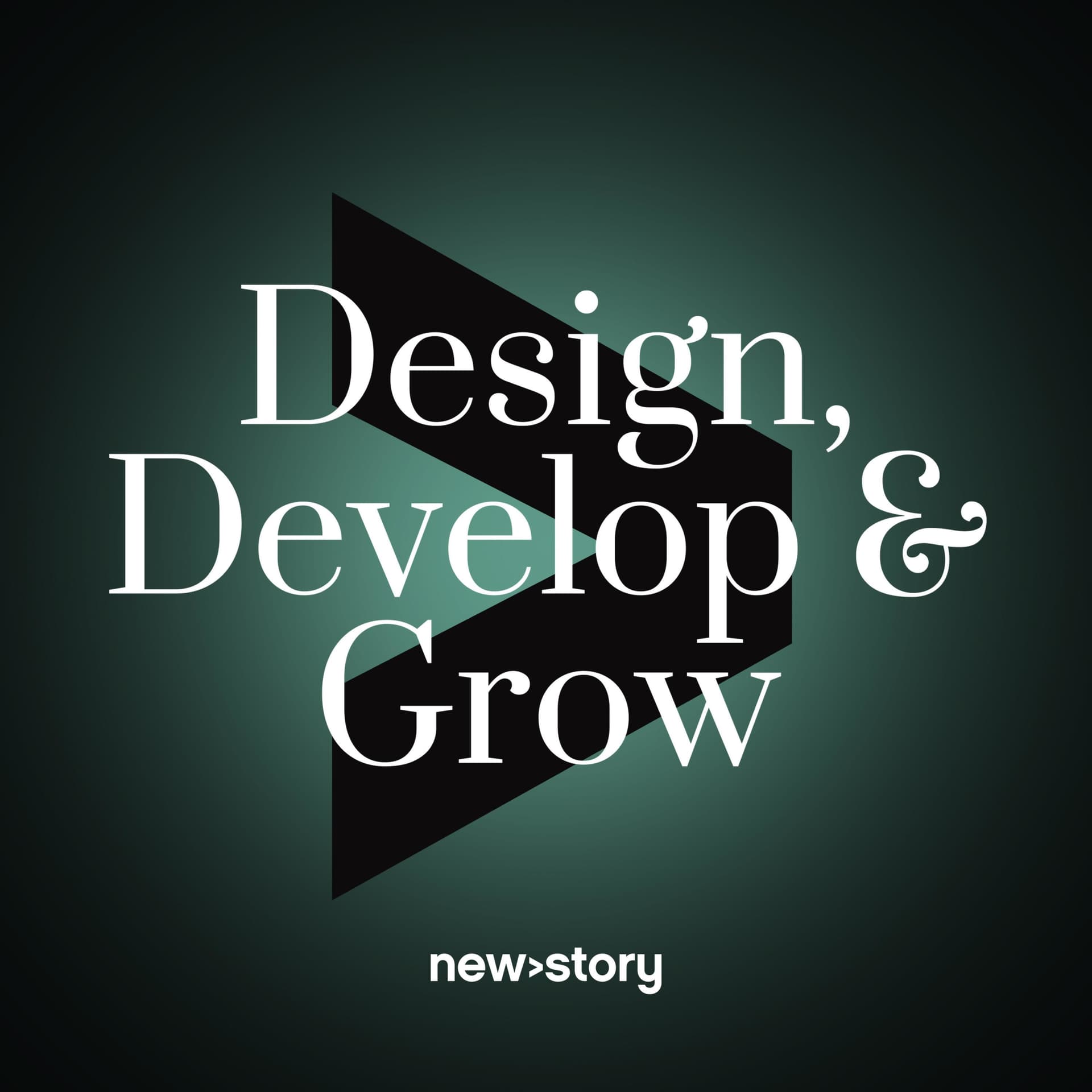 Design. Develop. Grow. - Podcasts