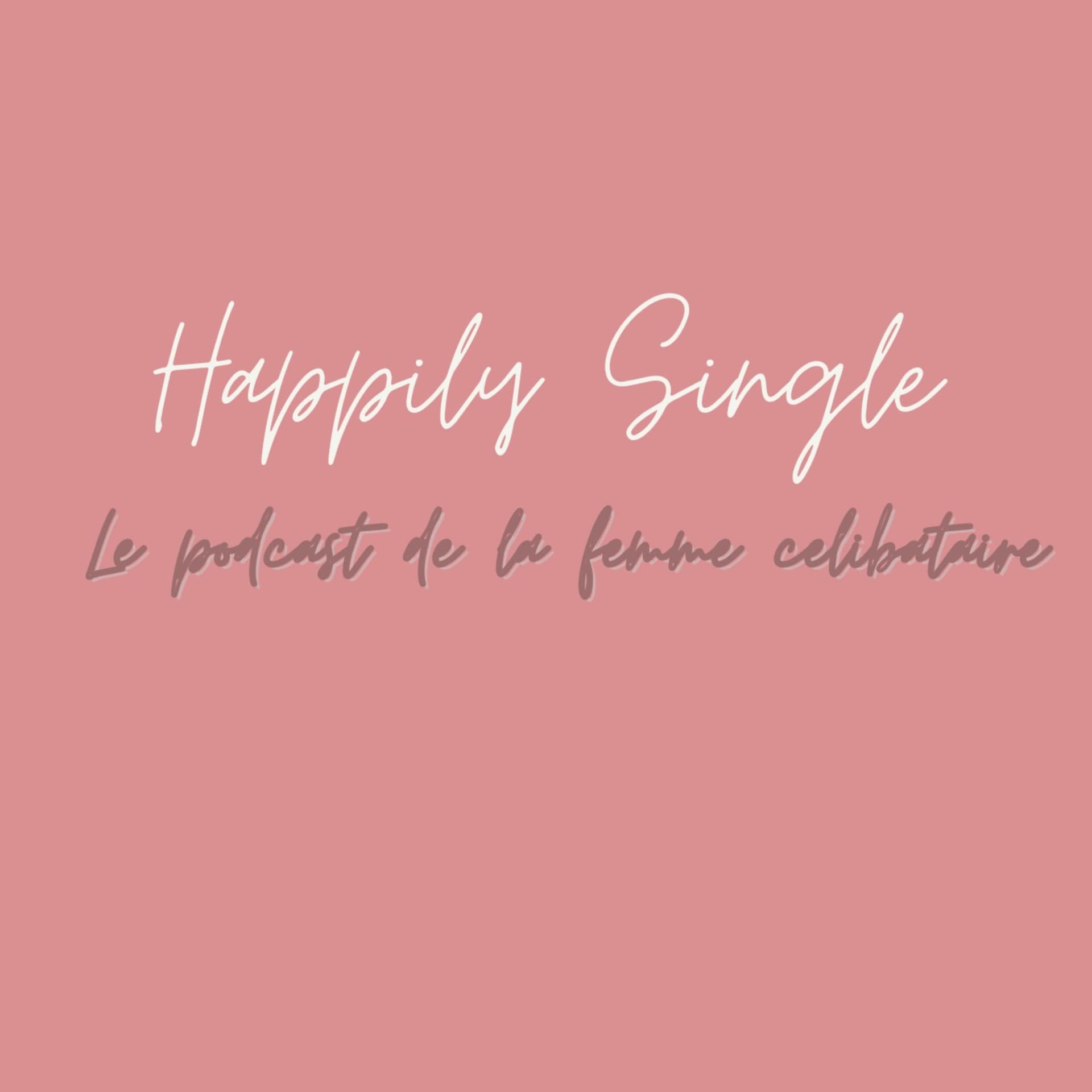 Happily Single - Podcasts