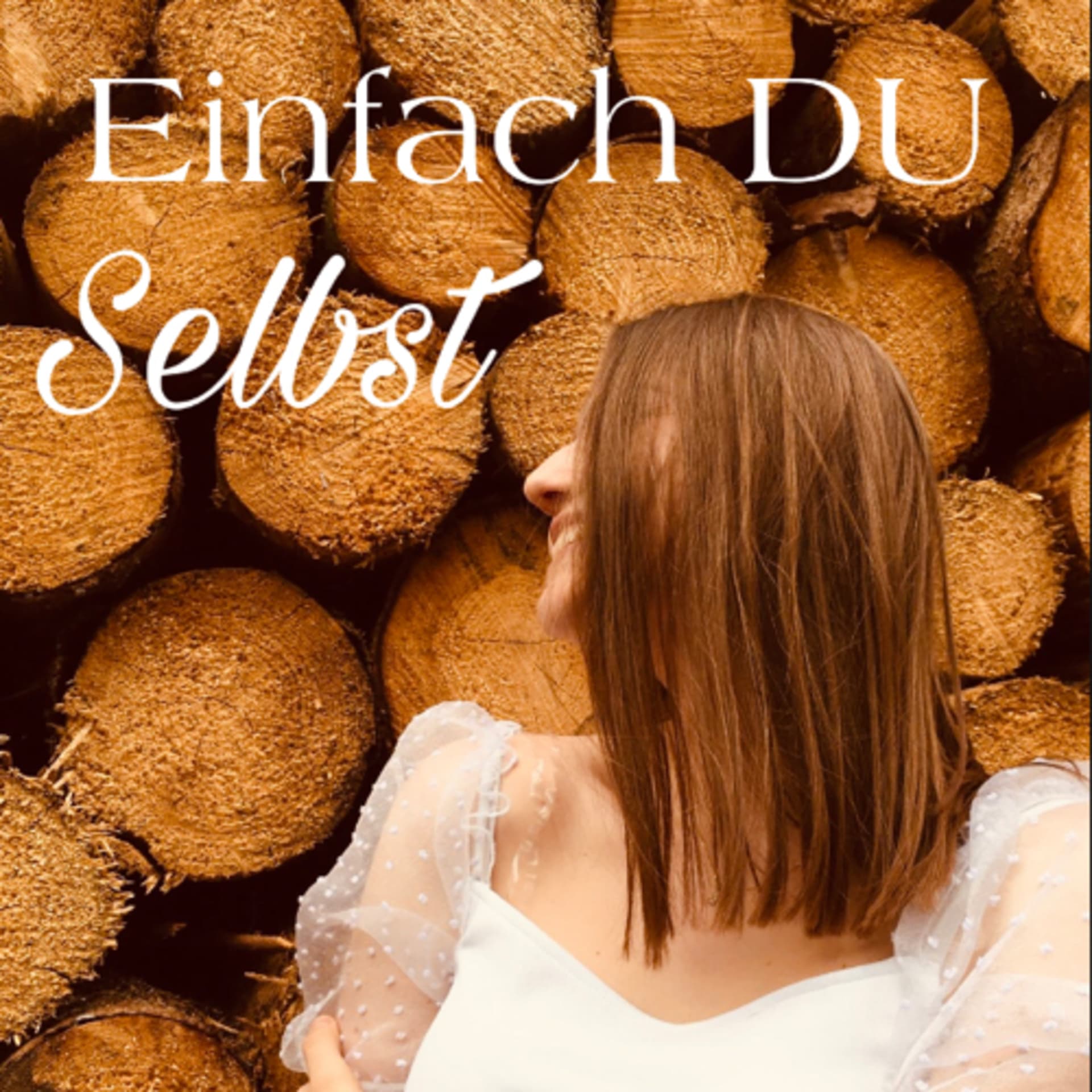 Einfach Du Selbst - Podcasts