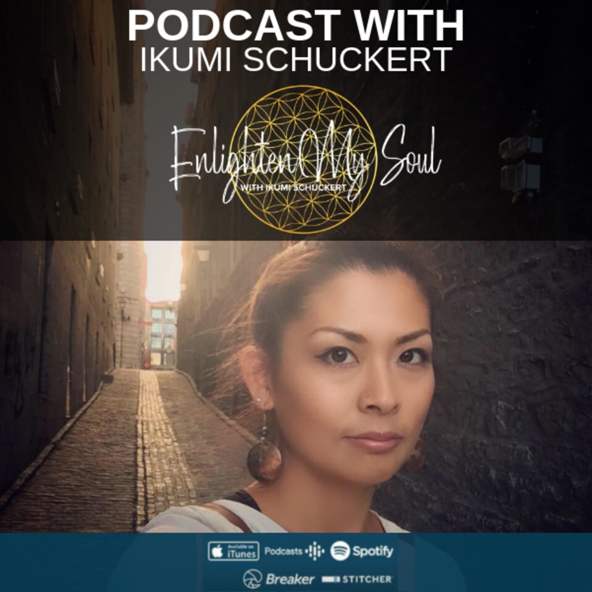 Enlighten My Soul - Podcasts