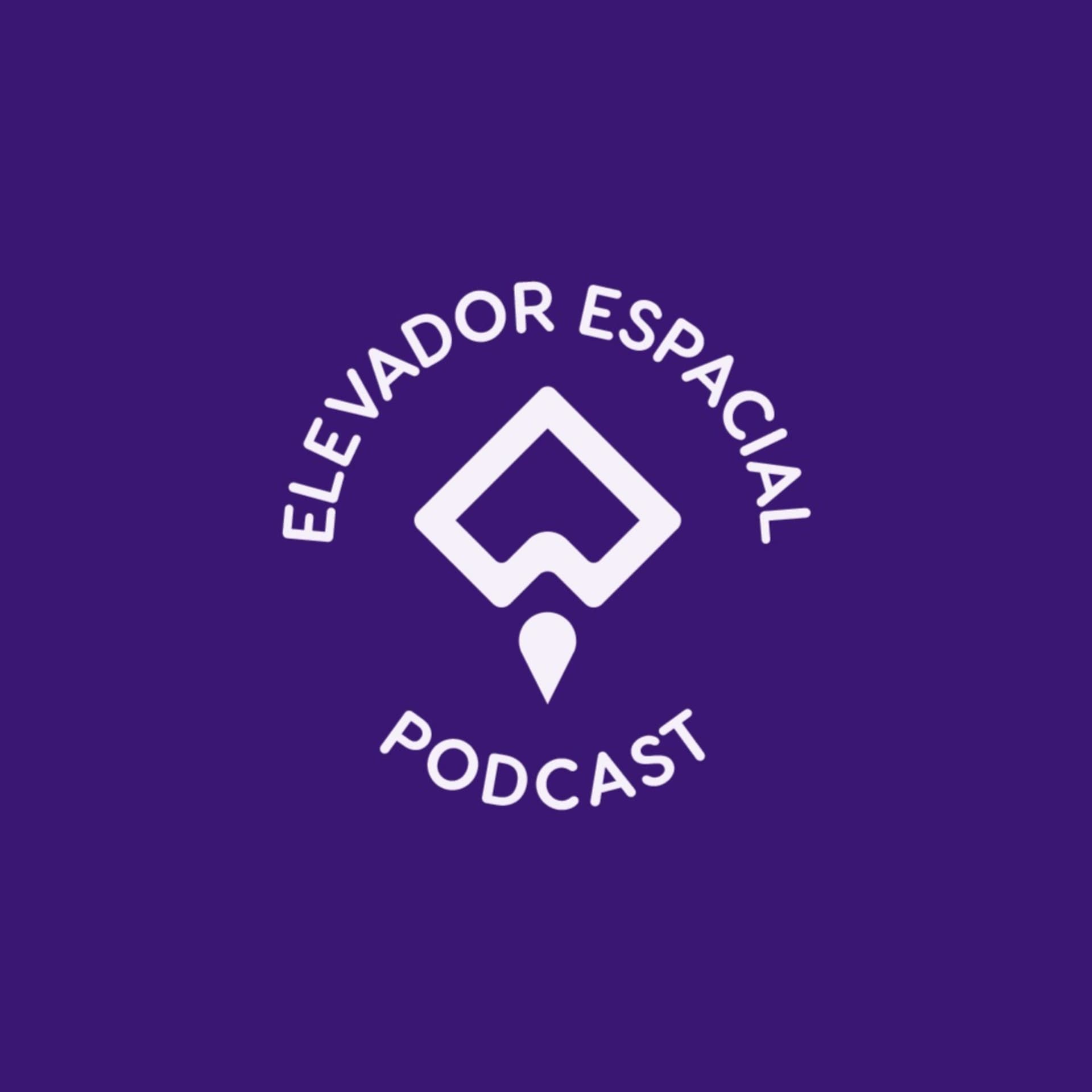 ELEVADOR ESPACIAL - Podcasts