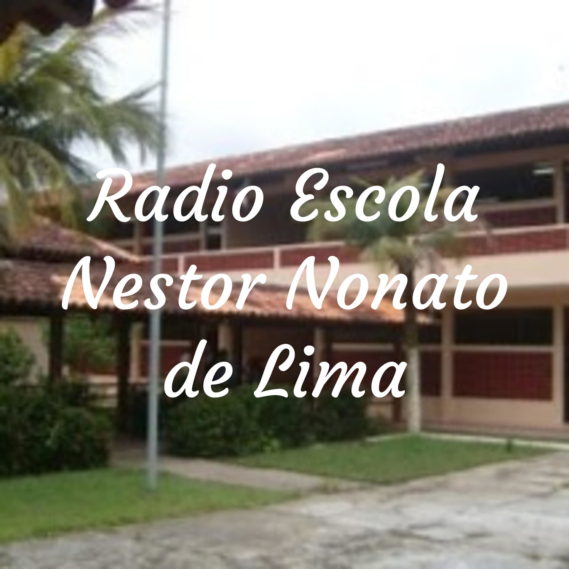 Radio Escola Nestor Nonato de Lima