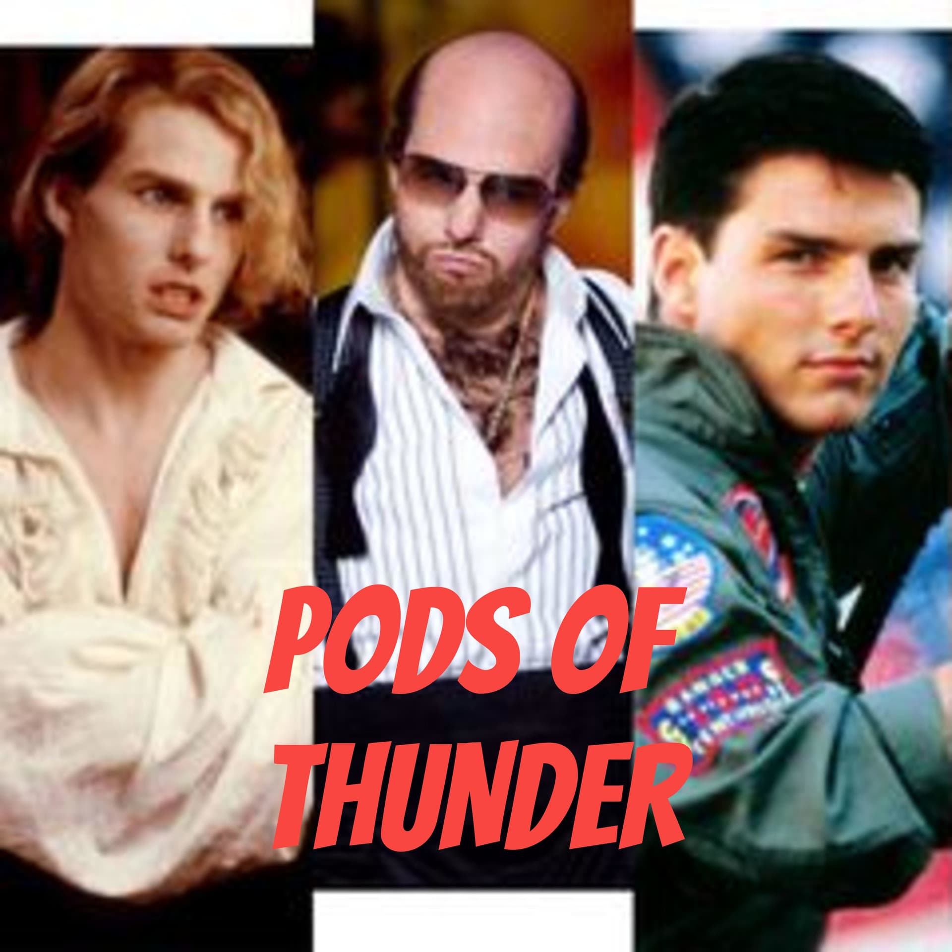 PODS OF THUNDER