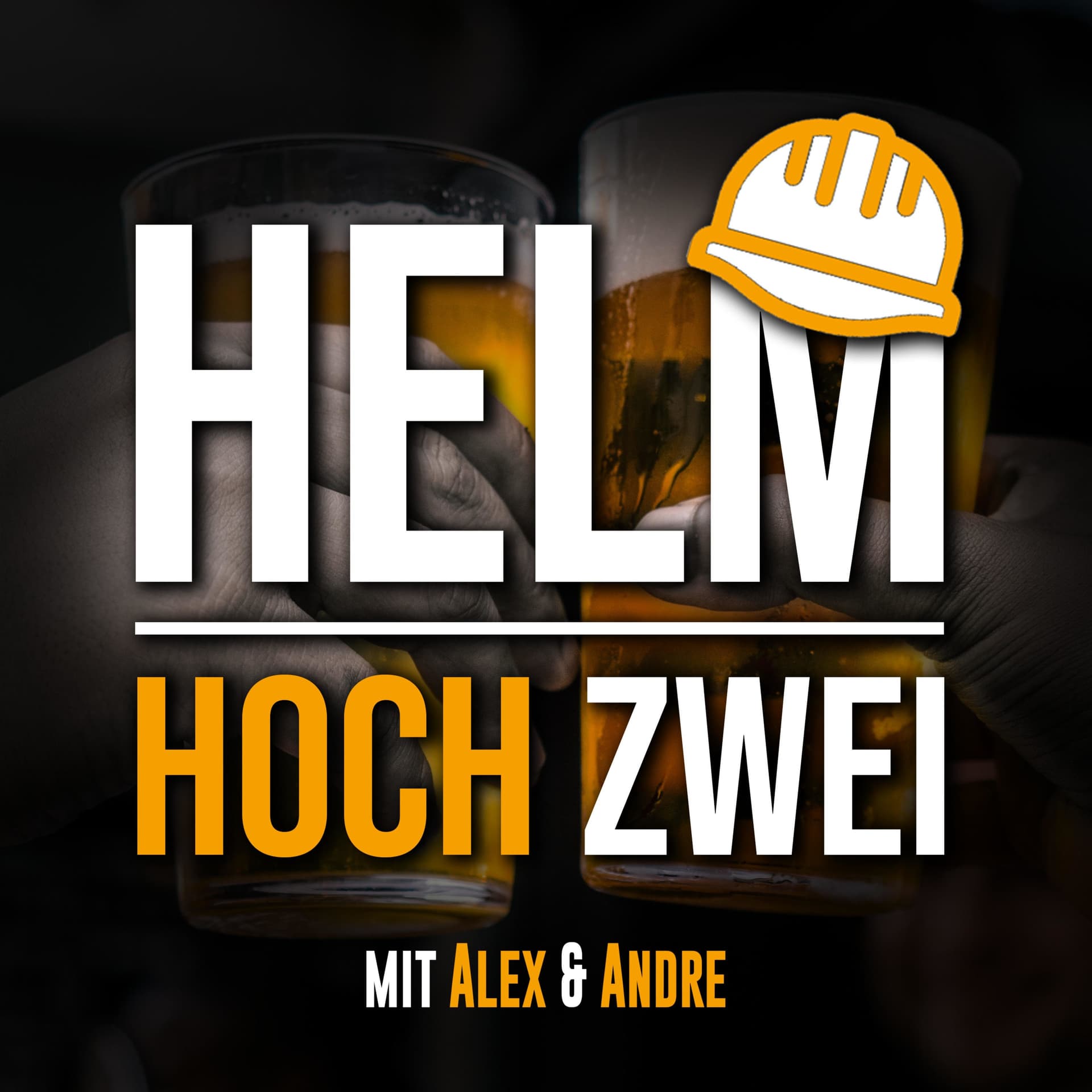 Helm hoch 2 - Podcasts