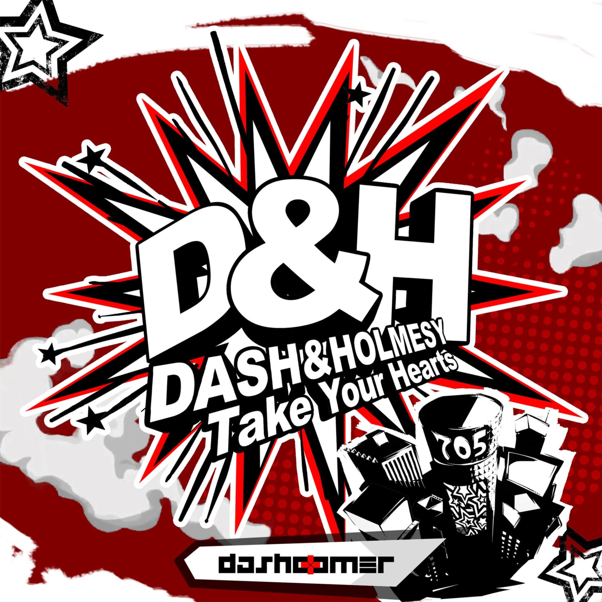 DASH & Holmesy: Take Your Hearts - Podcasts