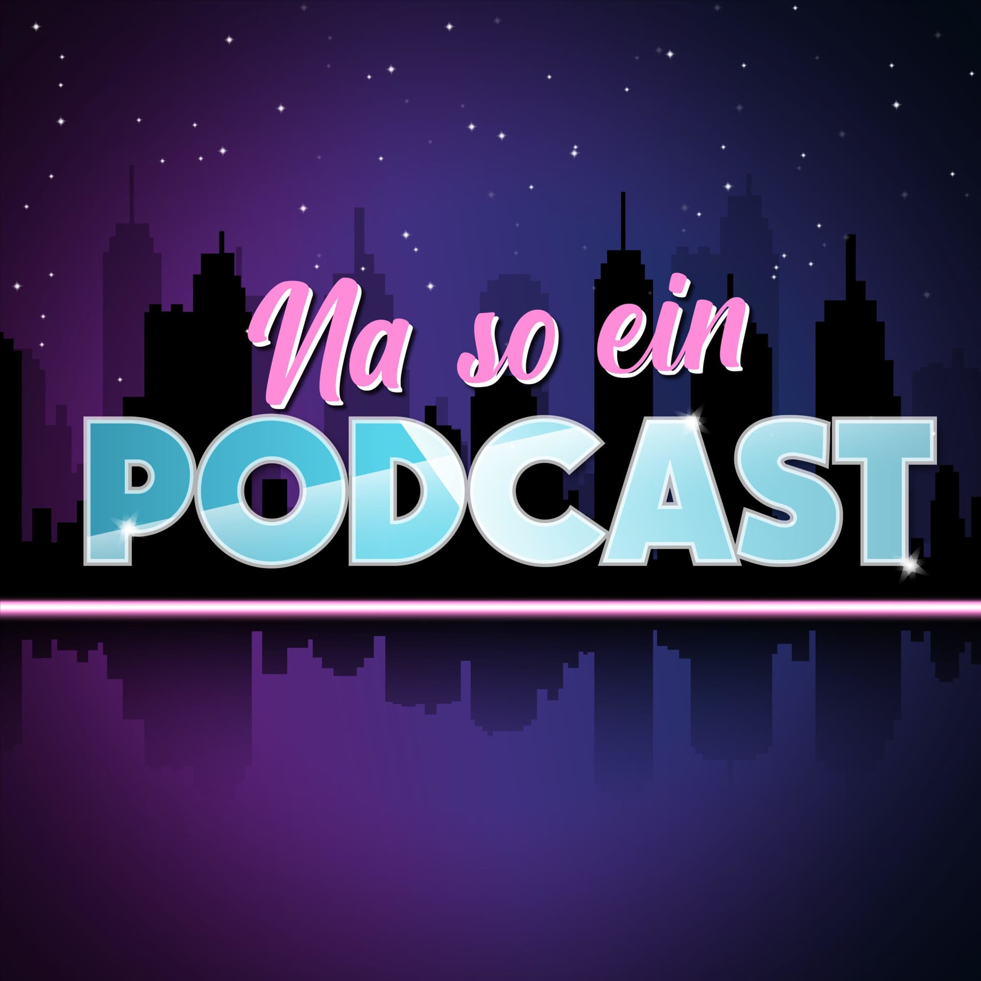 Na so ein Podcast - Podcasts