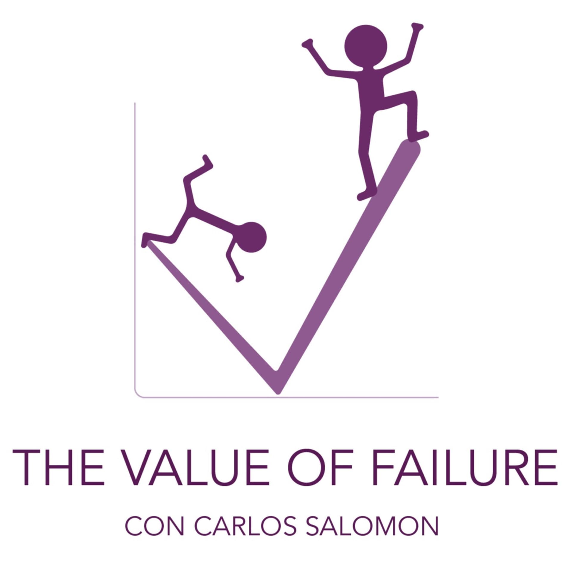 The Value of Failure - Podcasts