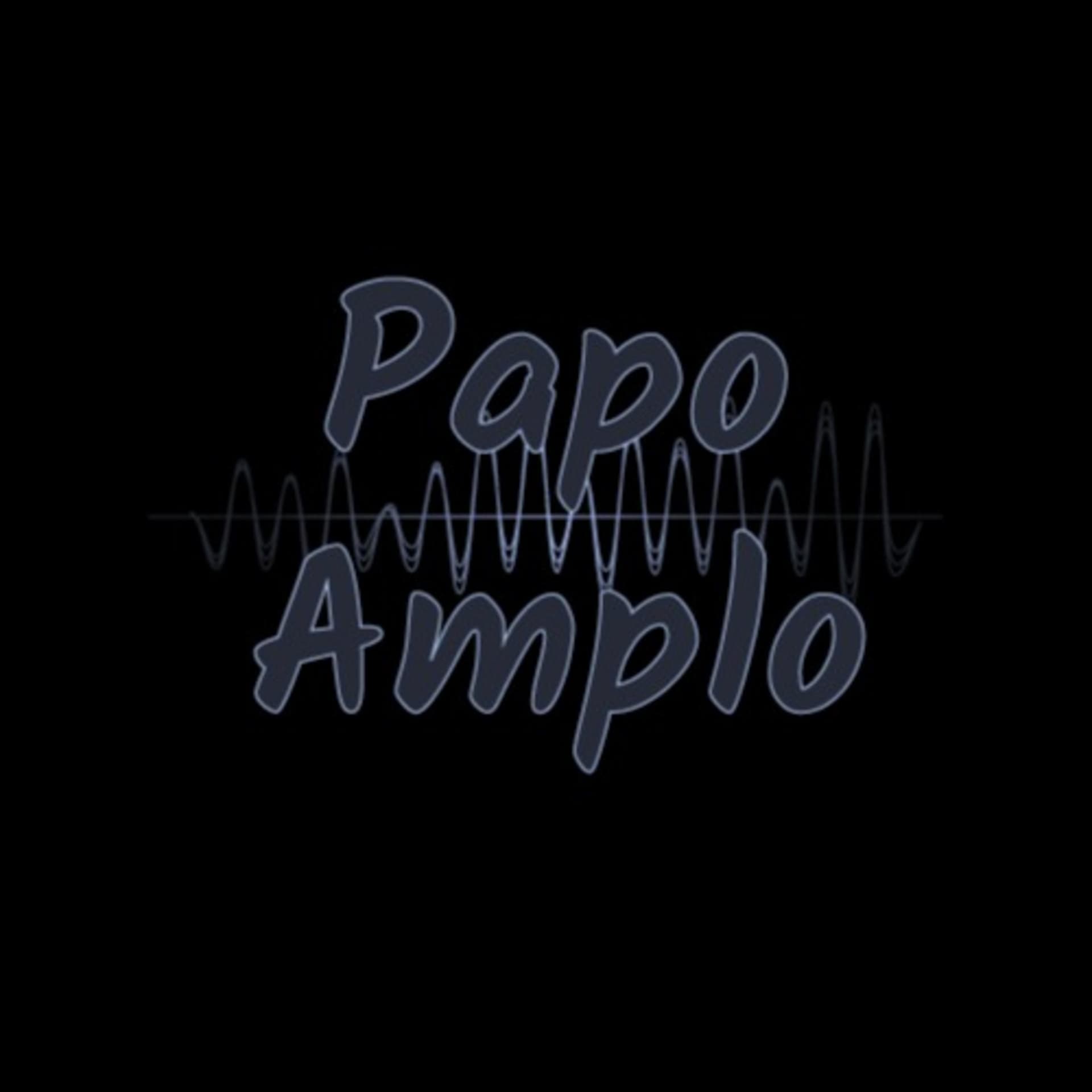 Papo Amplo - Podcasts