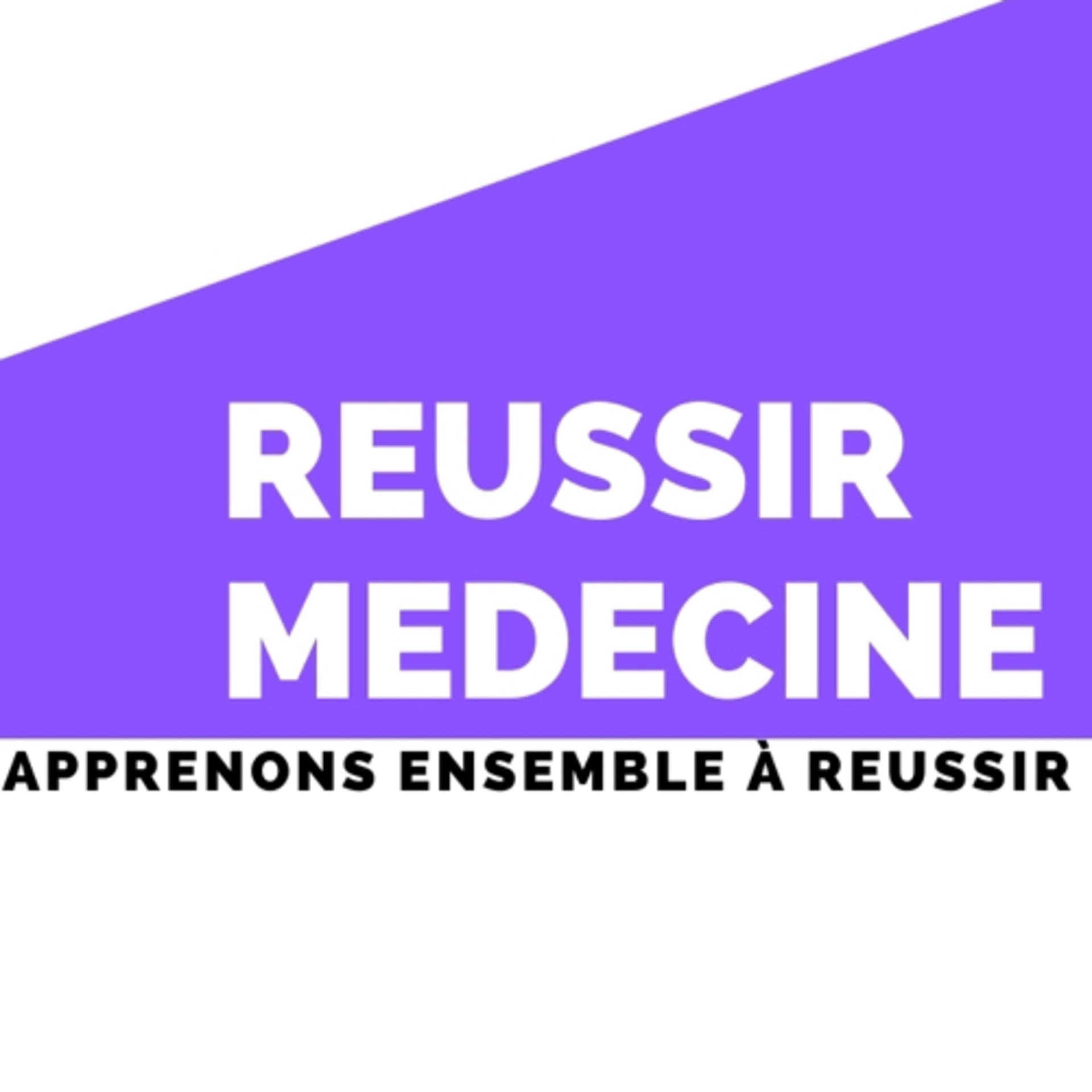 Réussir médecine - Podcasts