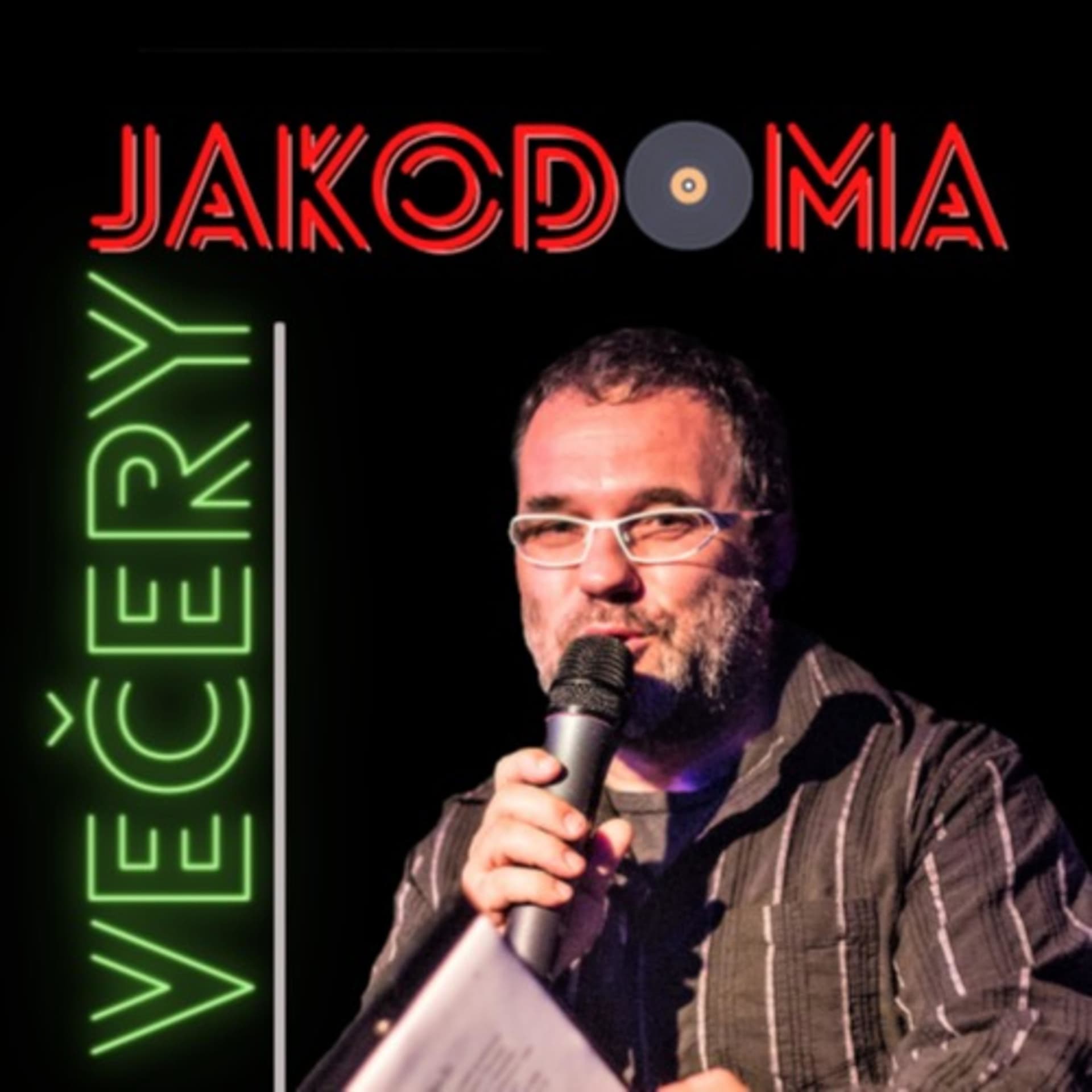 Večery Jakodoma s Dušanem a ... - Podcasts