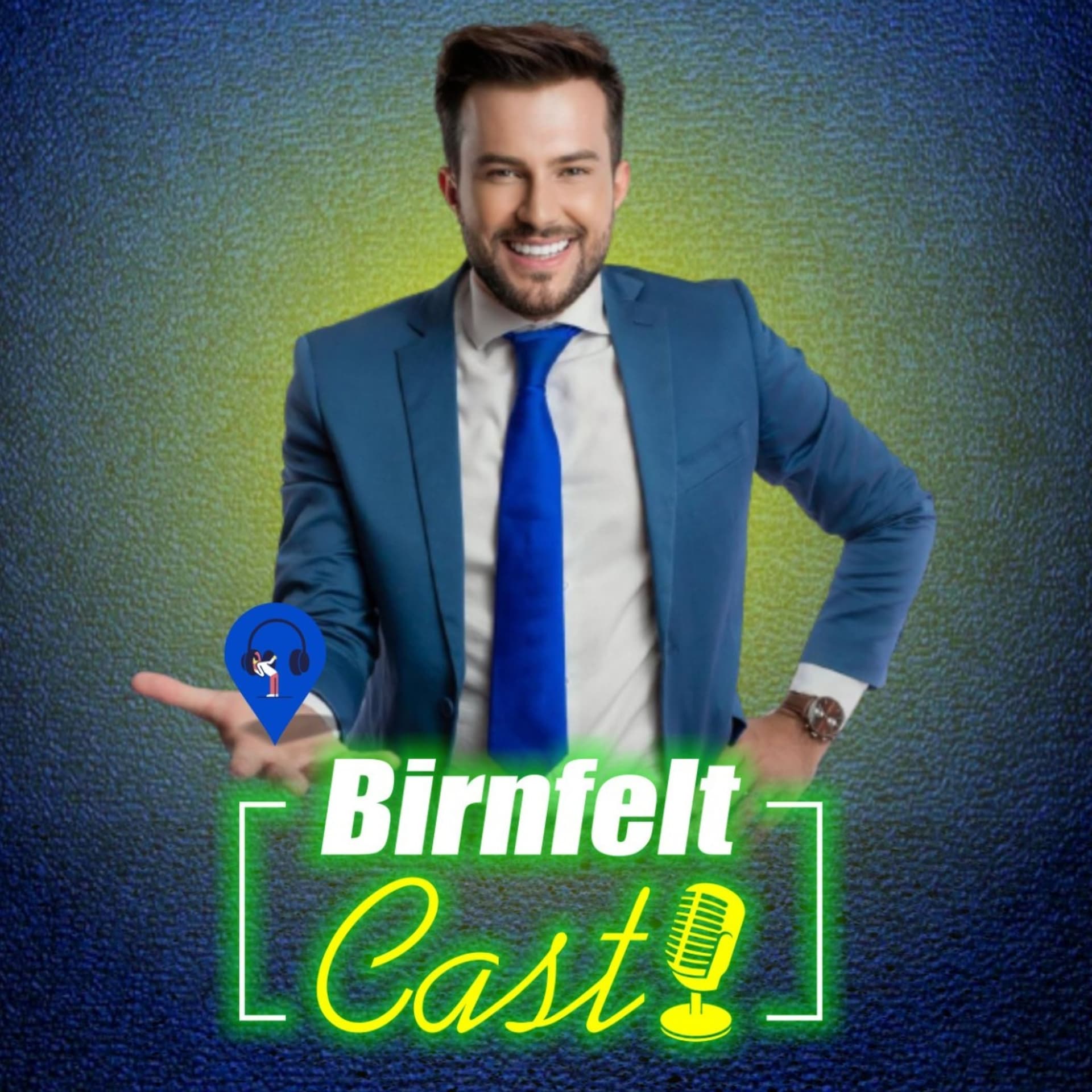 BIRNFELT CAST - Podcasts
