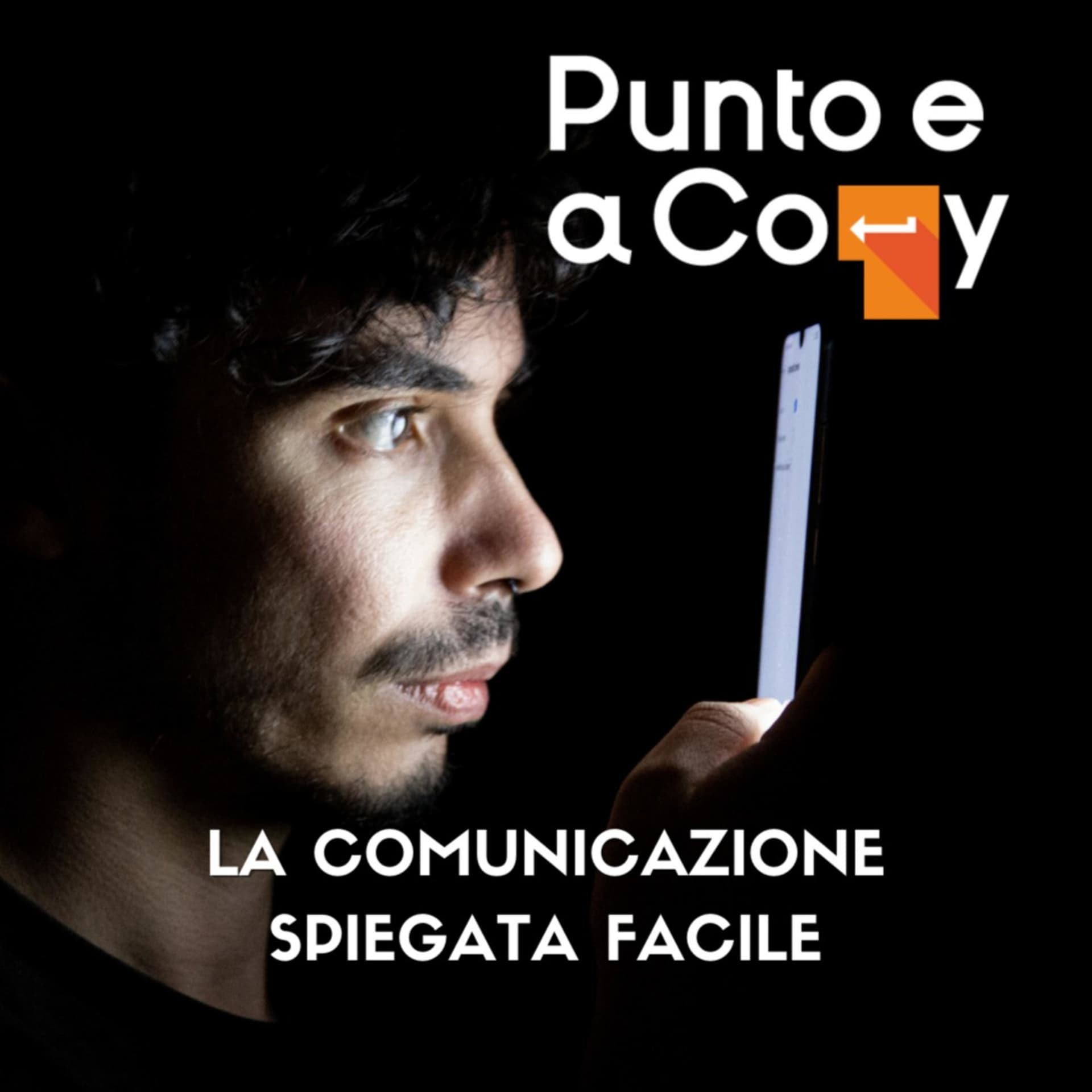 Punto e a Copy - la Comunicazione spiegata facile - Podcasts