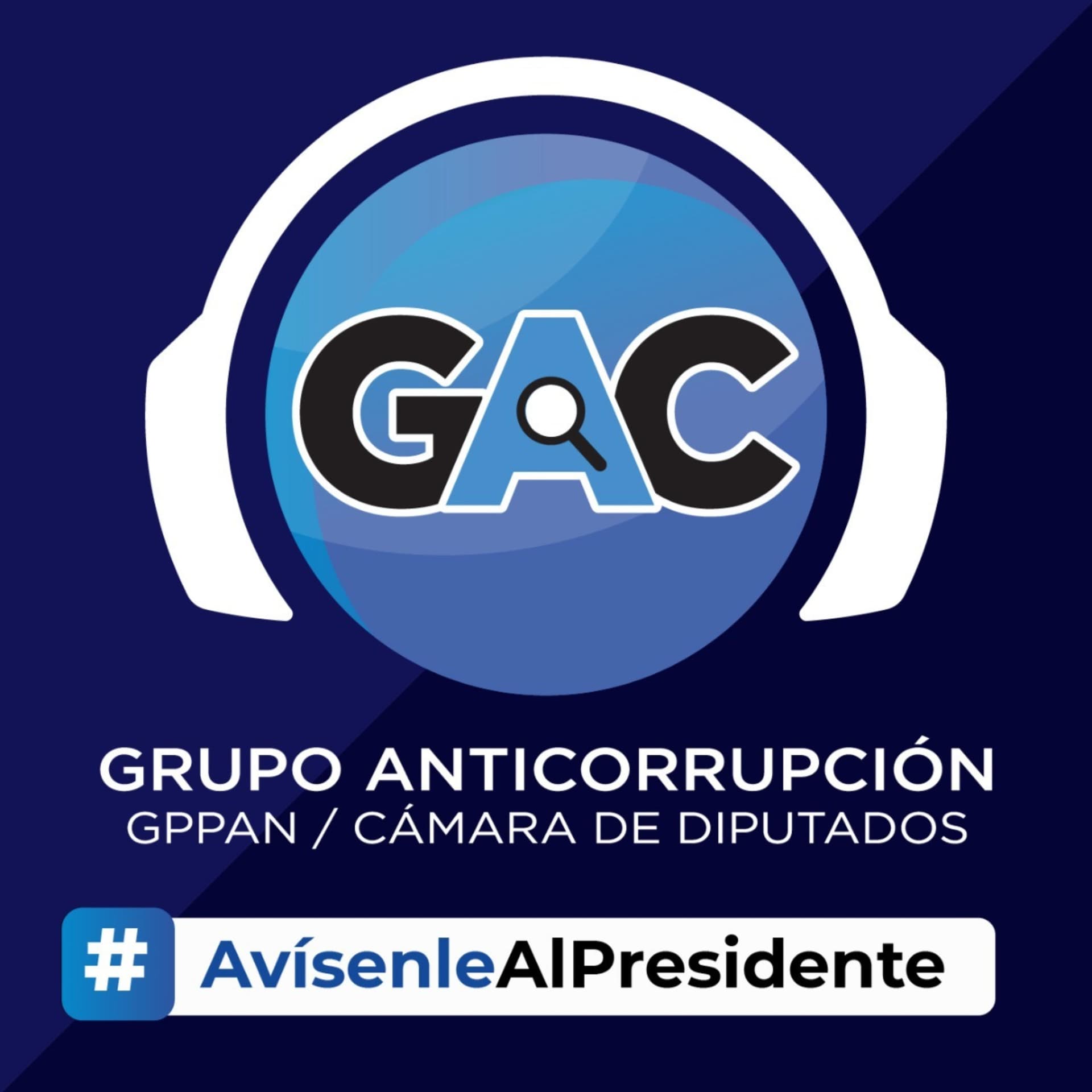 Avísenle al presidente
