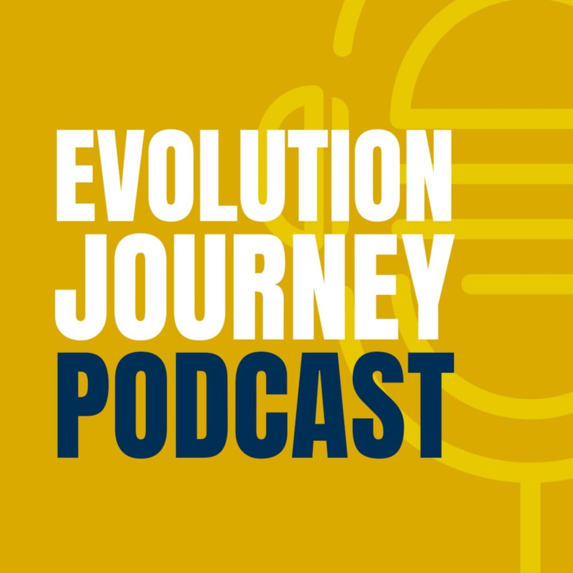 Evolution Journey Podcast - Podcasts