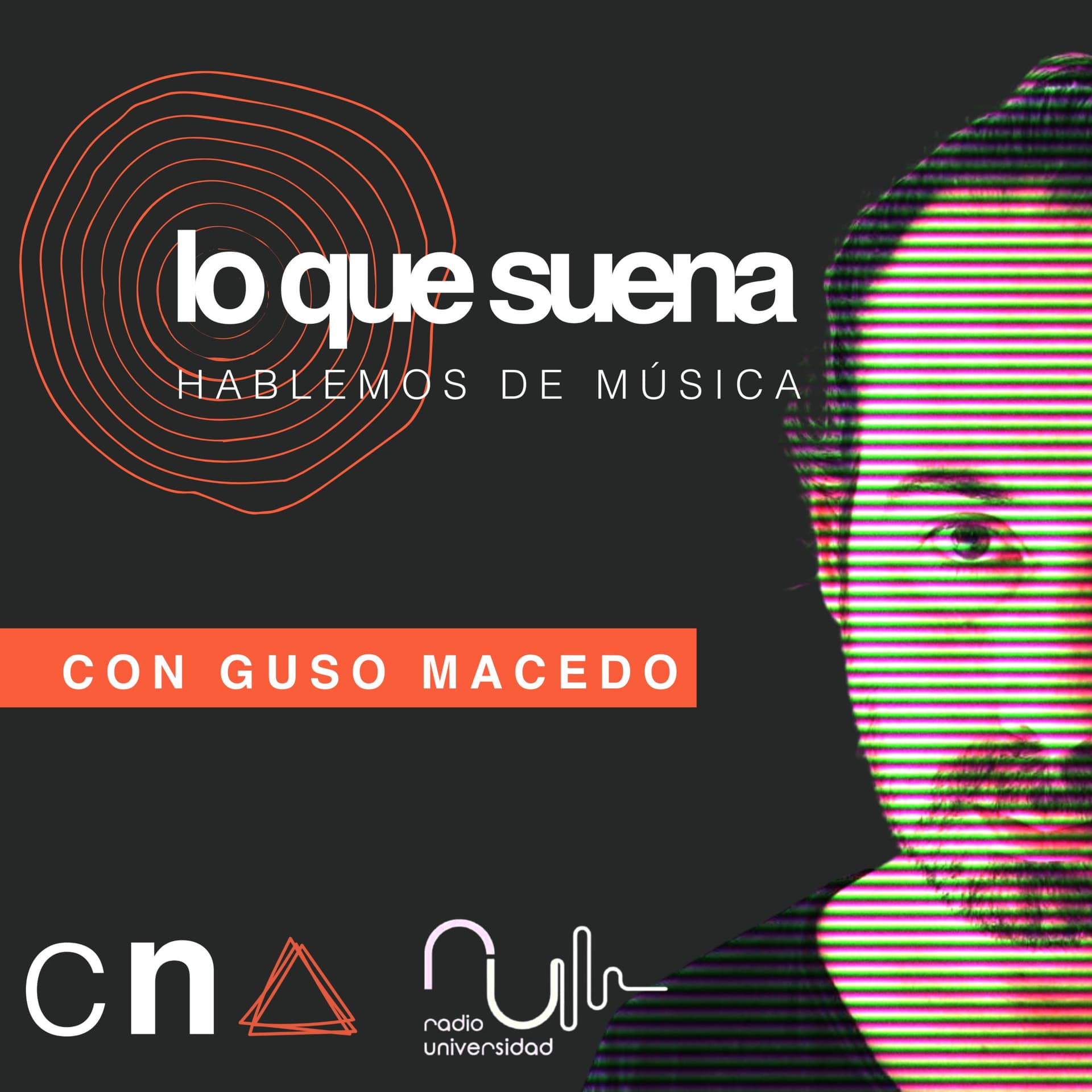 Lo Que Suena, hablemos de música - Podcasts