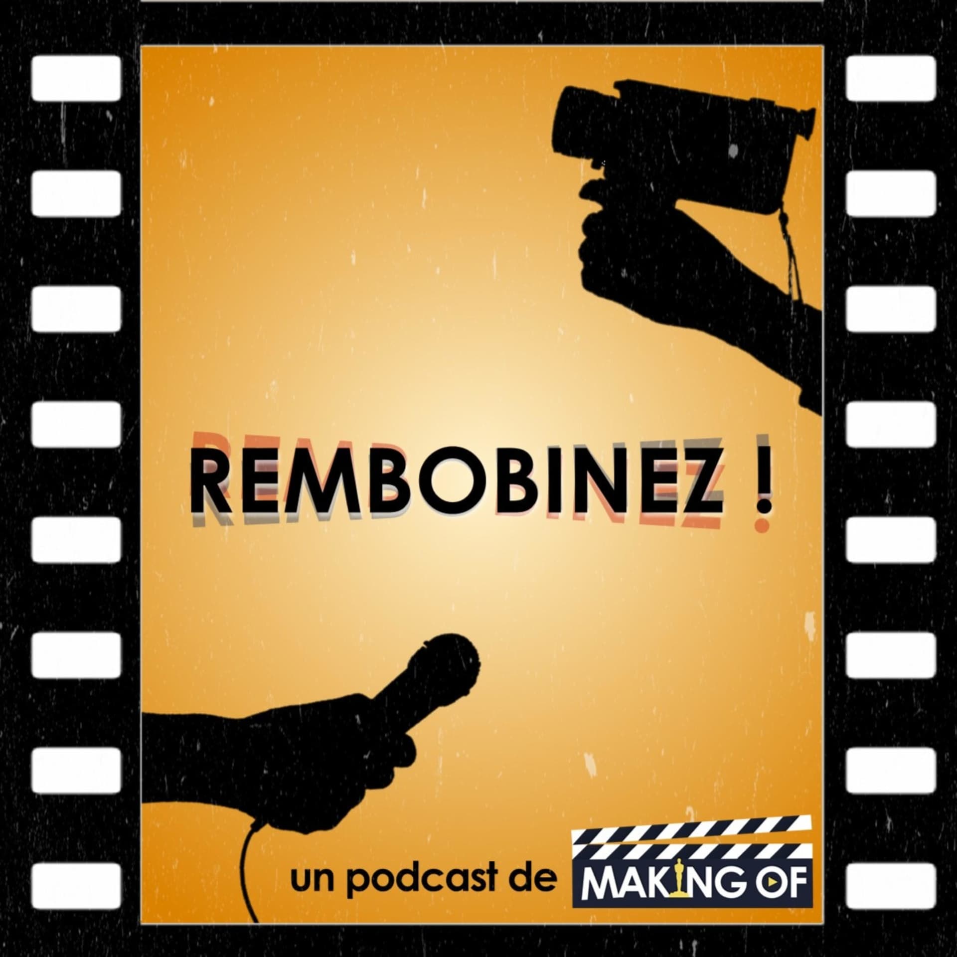 Rembobinez! - Podcasts