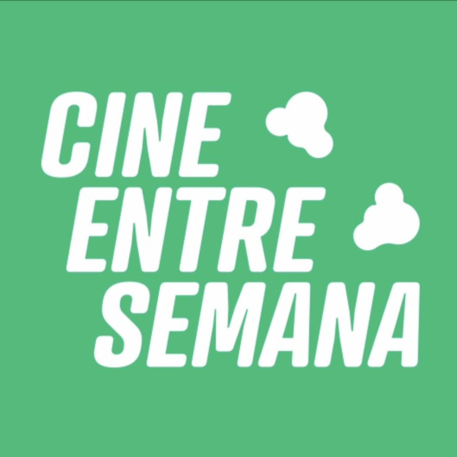 Cine Entre Semana - Podcasts