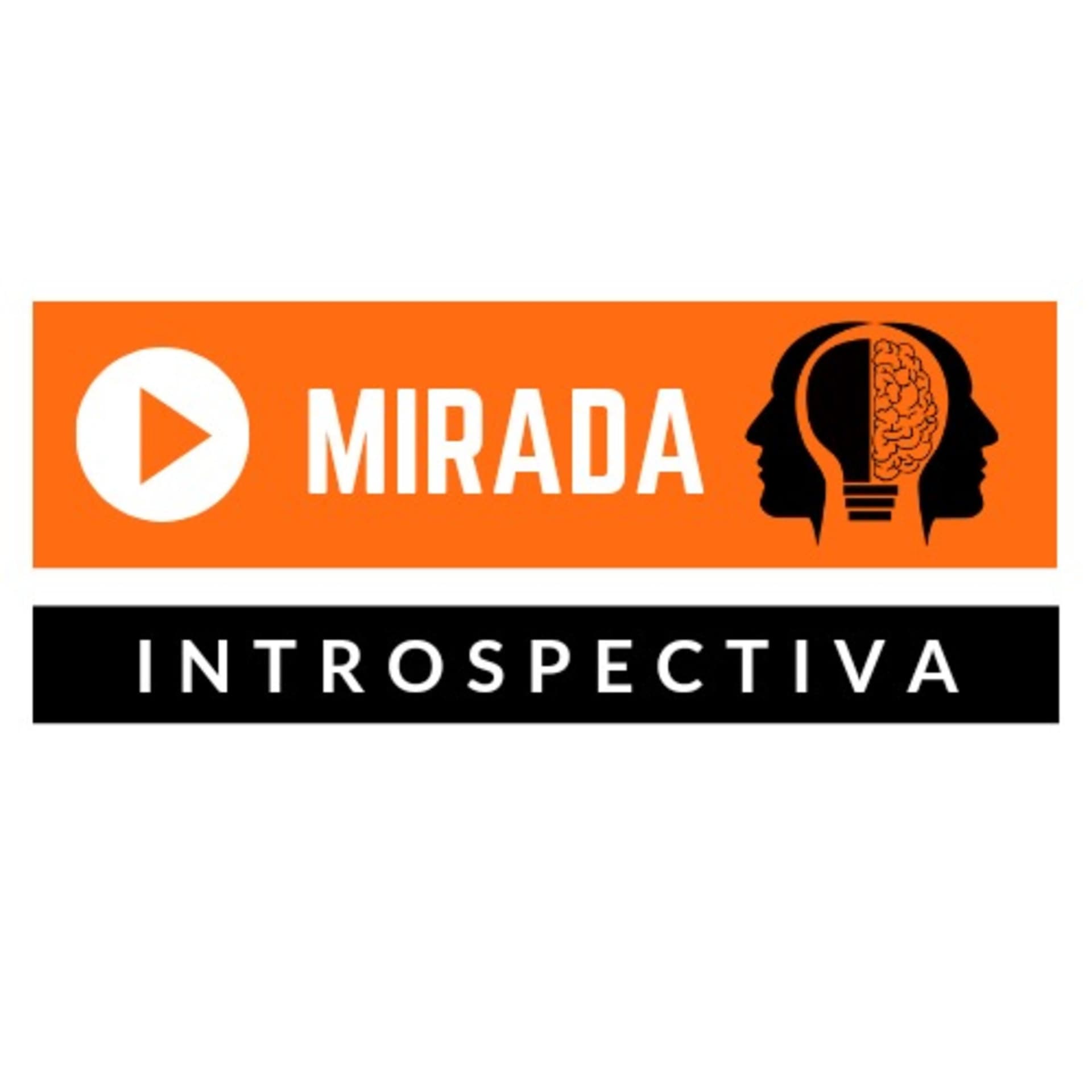 Mirada introspectiva - Podcasts