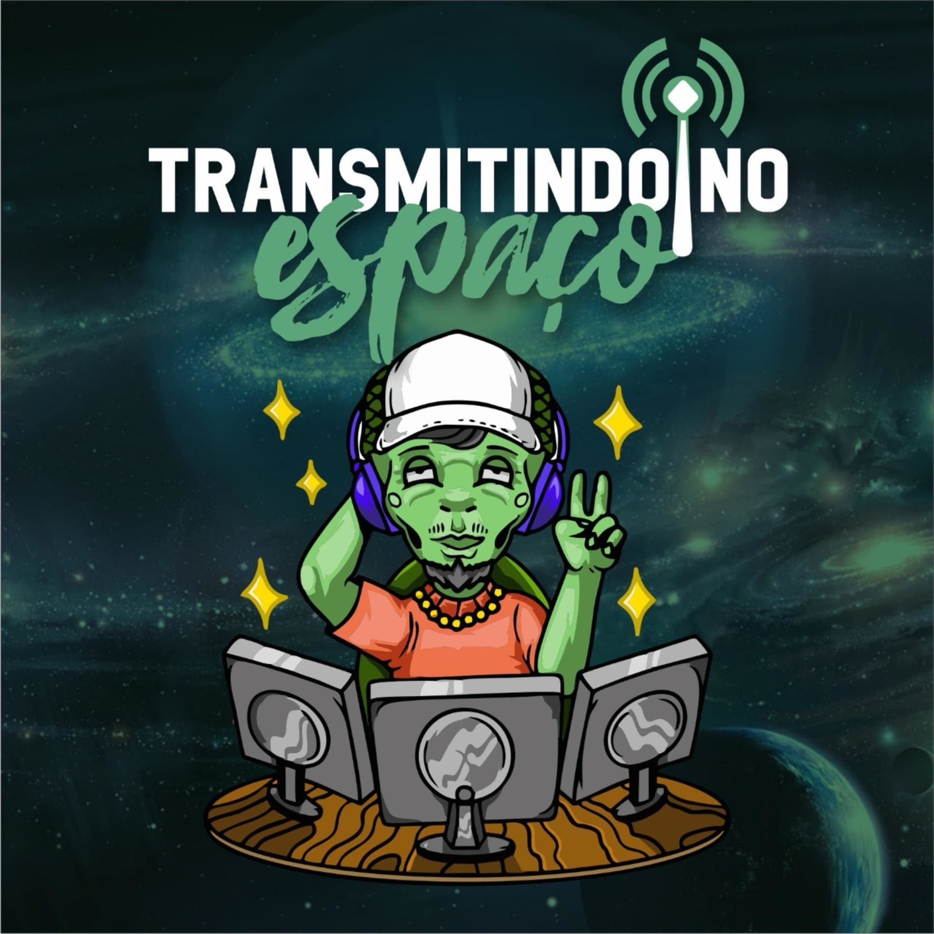 Transmitindo no Espaço - Podcasts