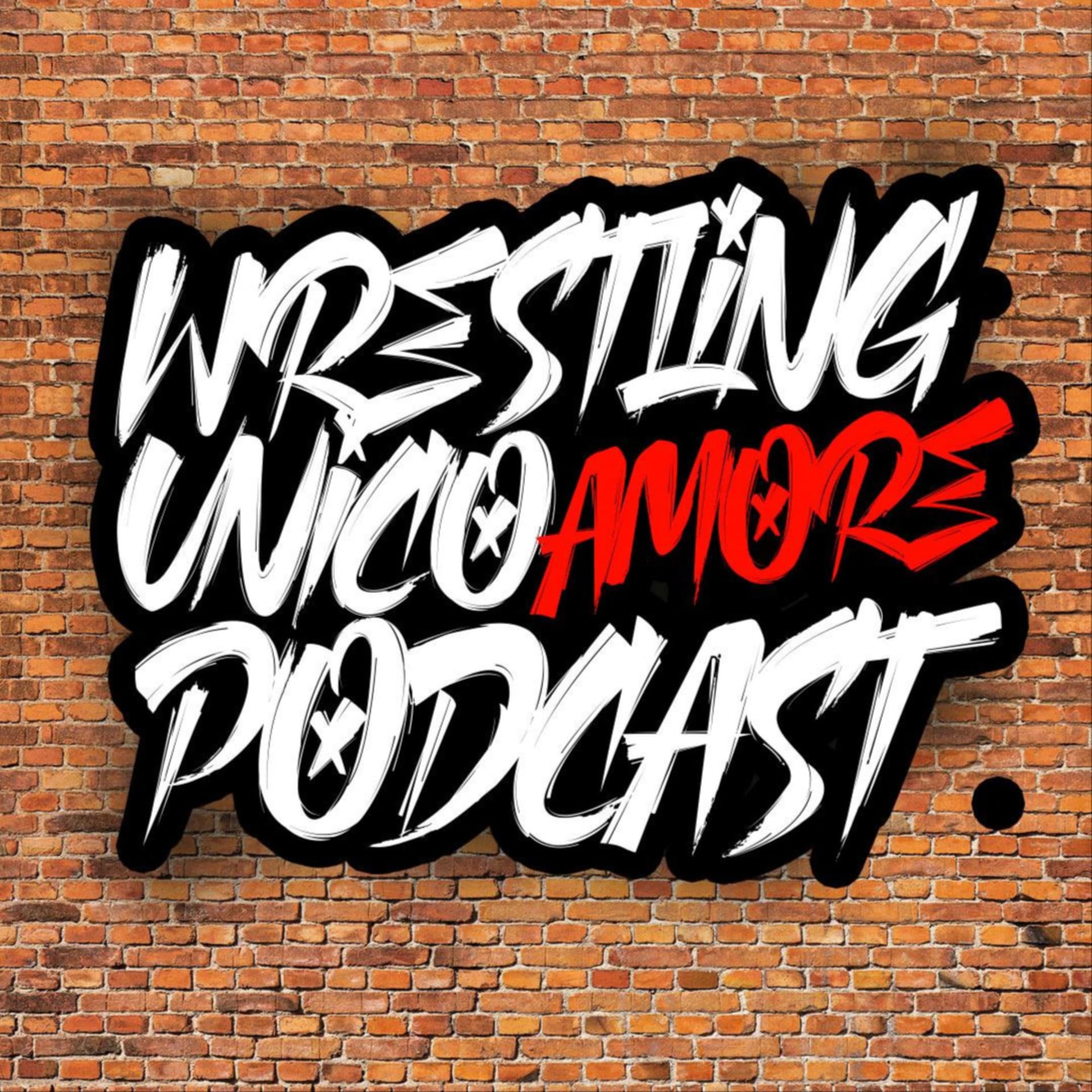 Wrestling Unico Amore - Podcast - Podcasts