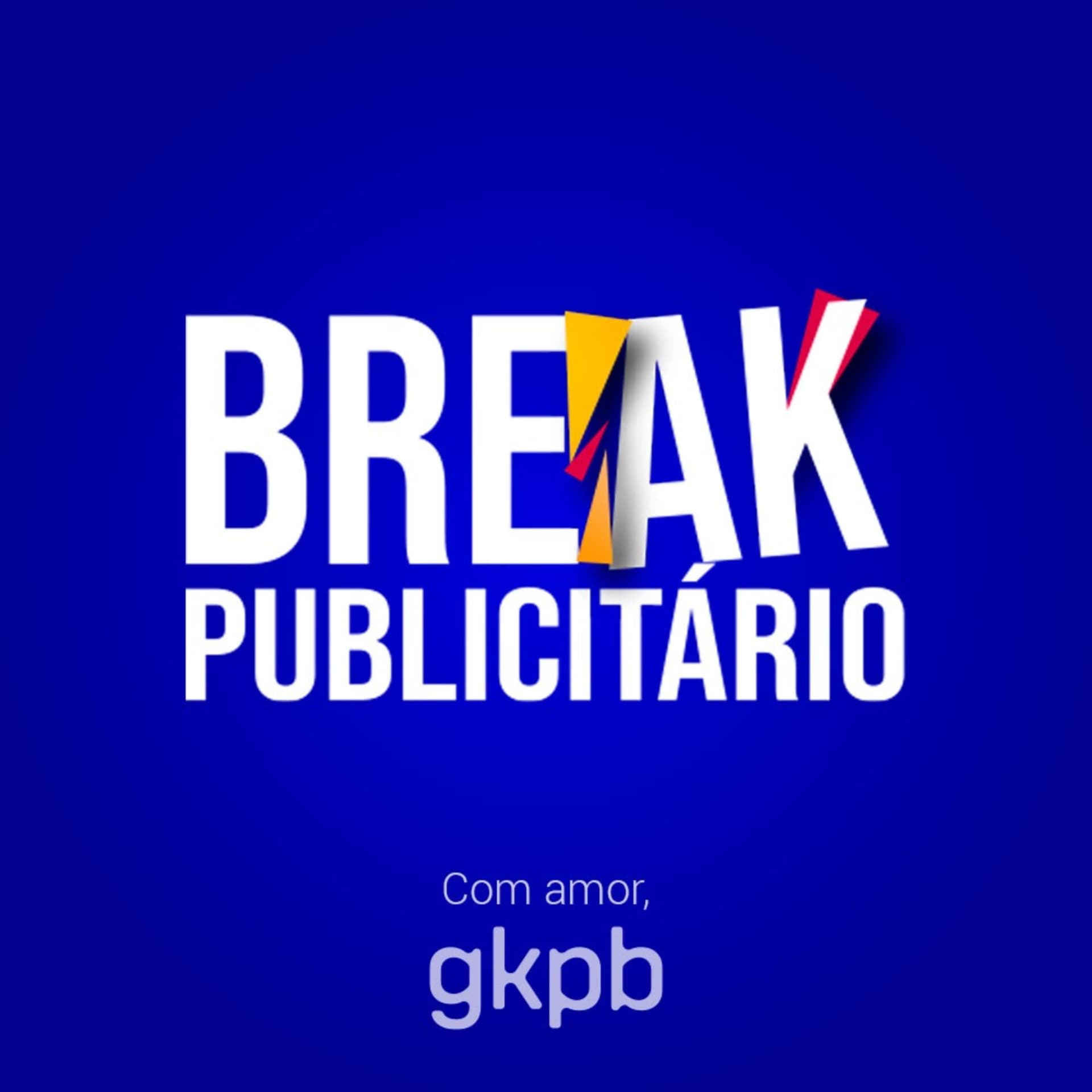 Break Publicitário - Podcasts