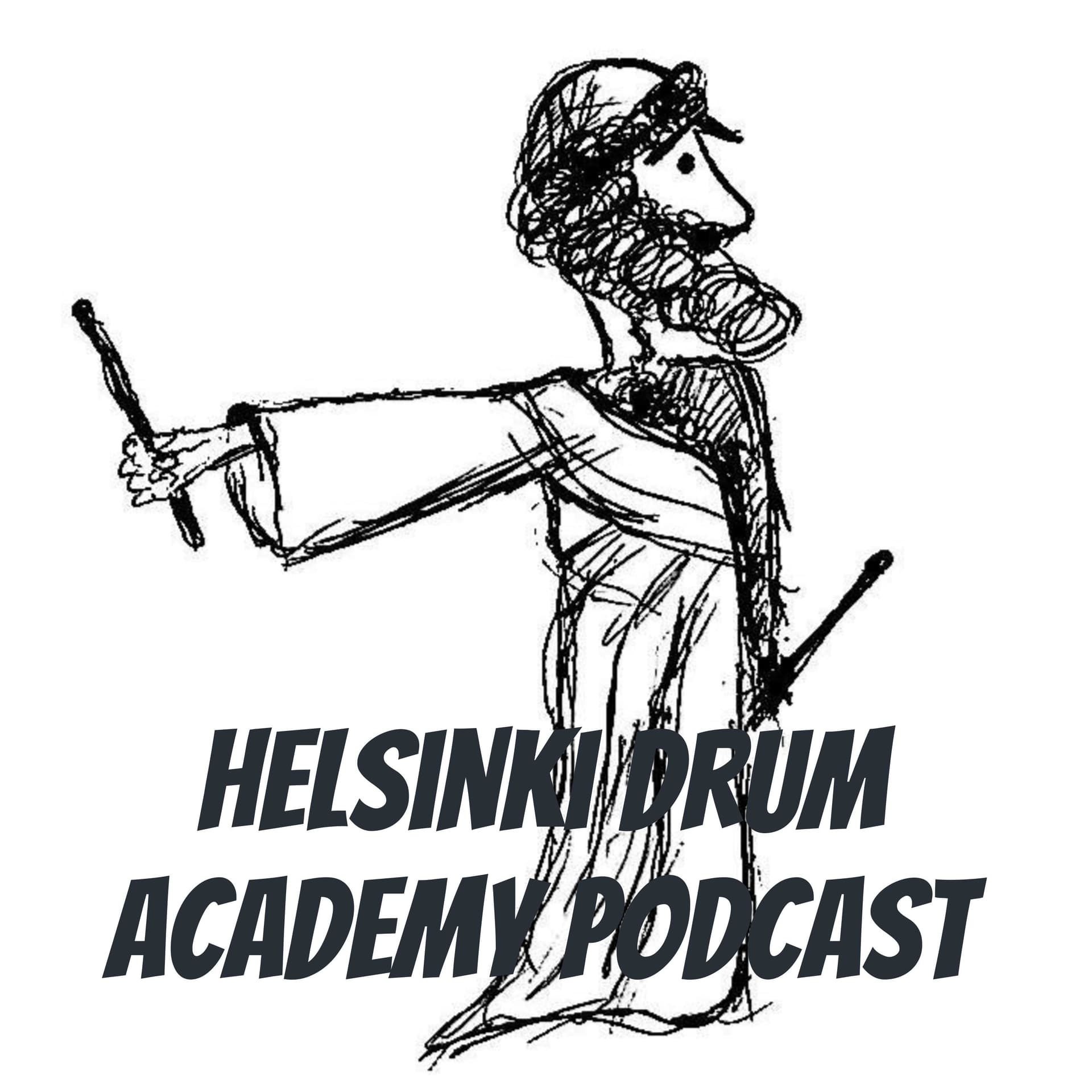 Helsinki Drum Academy Podcast - Podcasts