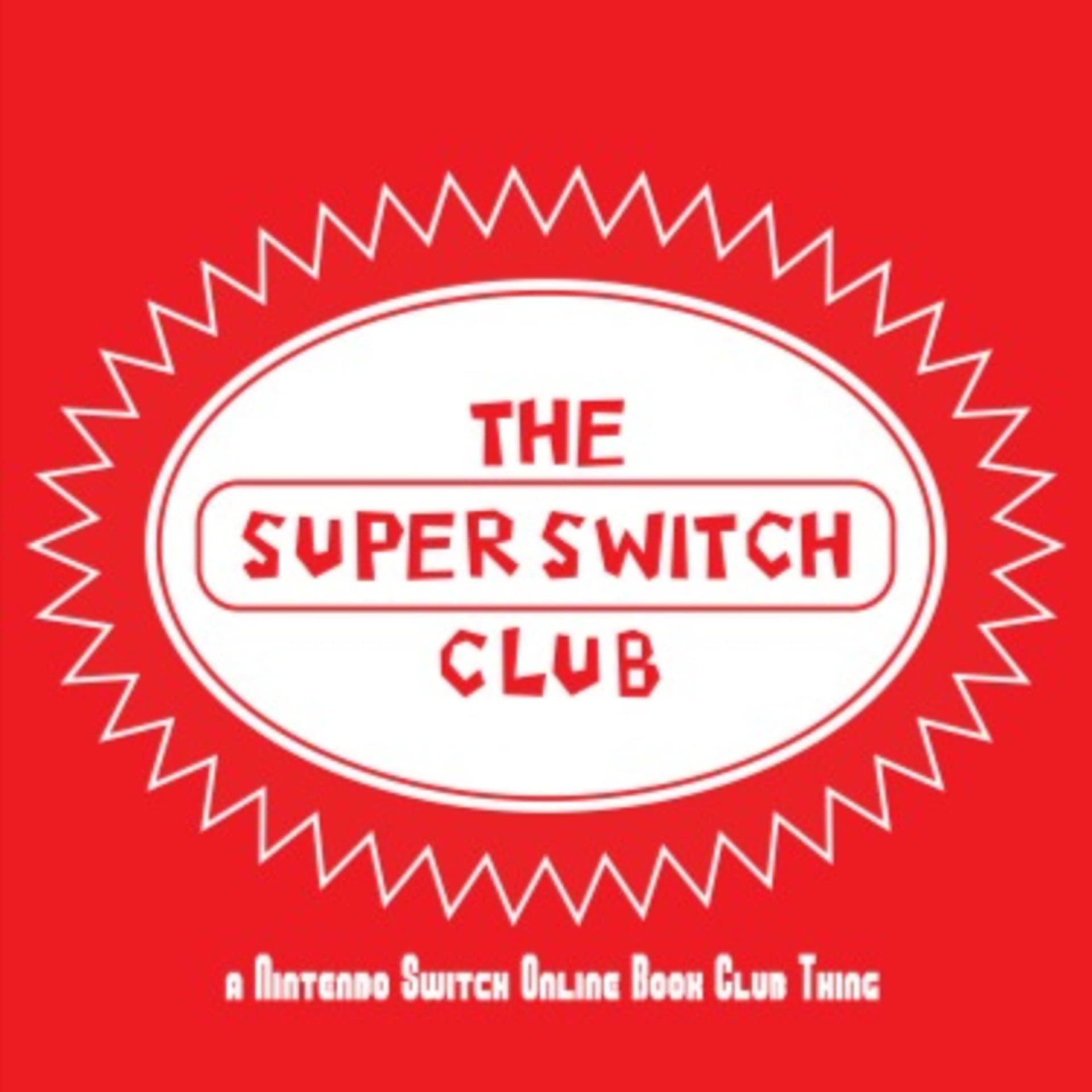 The Super Switch Club: A Nintendo Podcast - Podcasts
