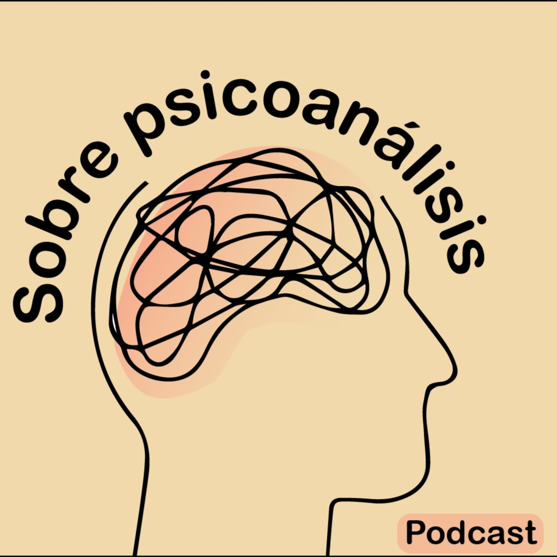 Sobre Psicoanálisis - Podcasts