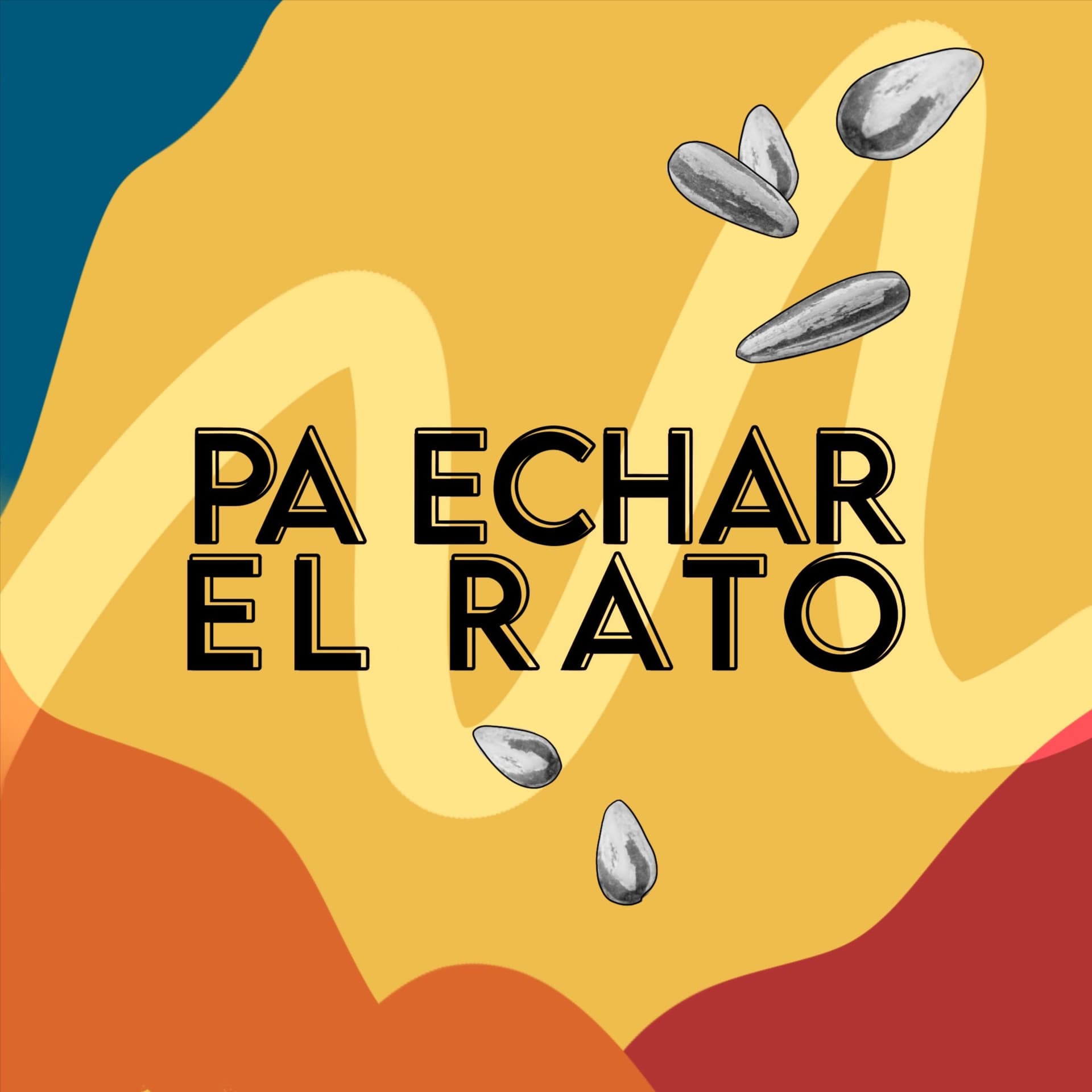 Pa echar el rato - Podcasts