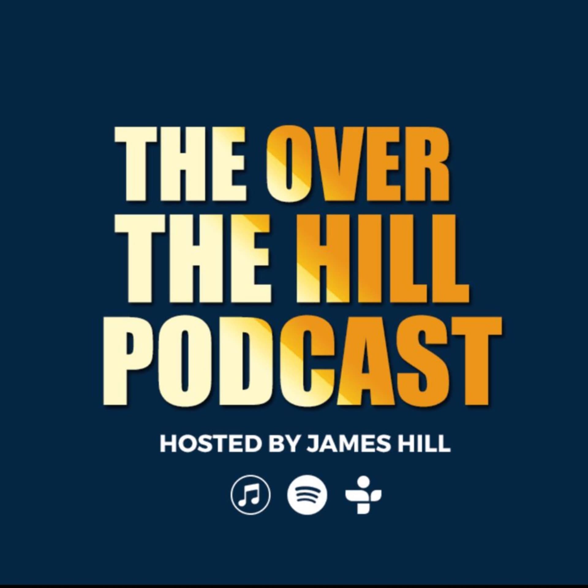 The Over The Hill Podcast